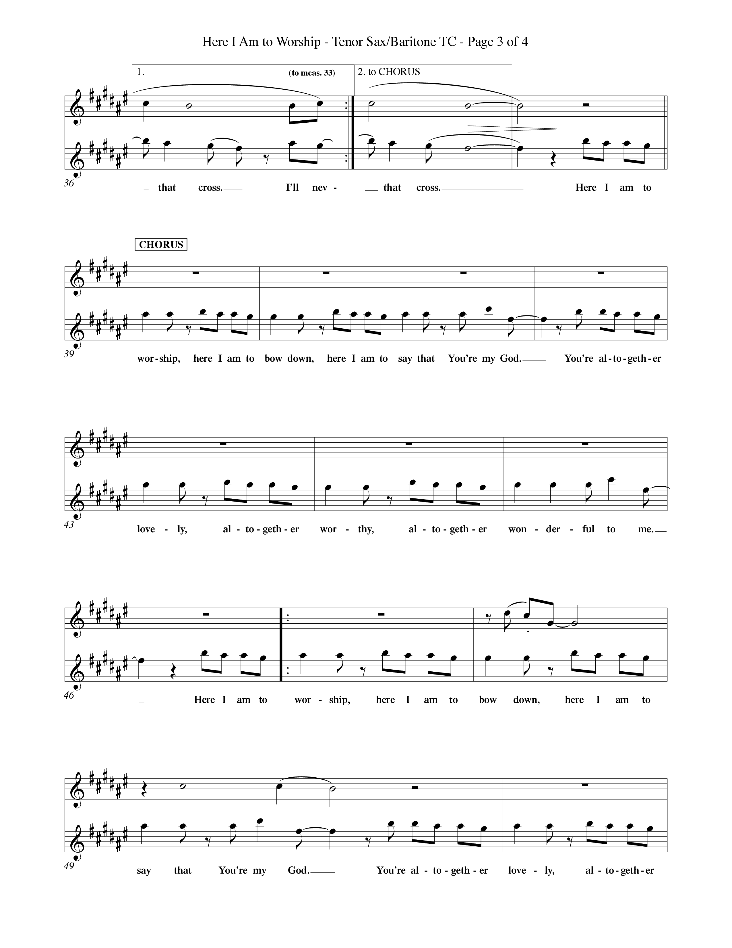 Here I Am To Worship (Choral Anthem SATB) Tenor Sax/Baritone T.C. (Word Music Choral / Orch. Rob Howard)