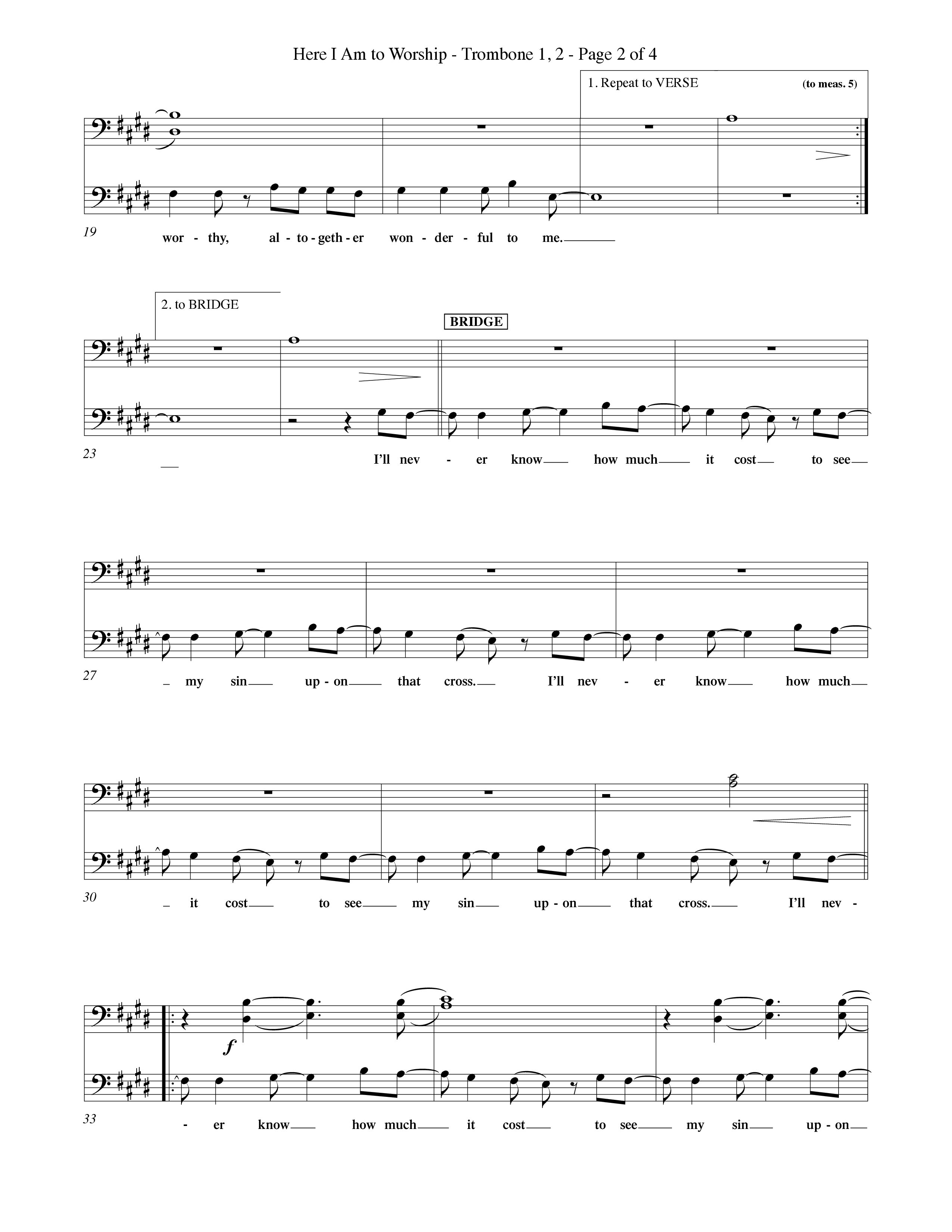 Here I Am To Worship (Choral Anthem SATB) Trombone 1/2 (Word Music Choral / Orch. Rob Howard)
