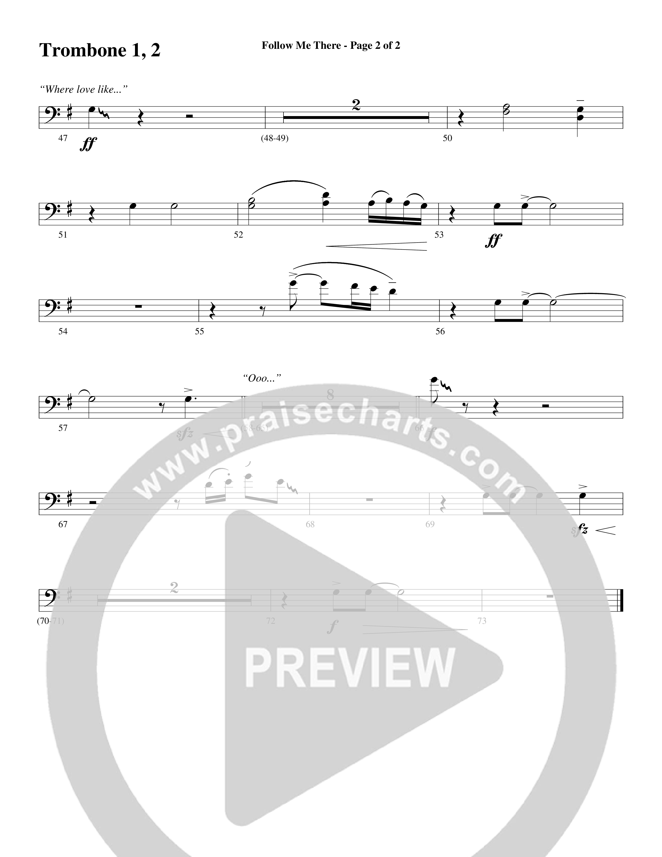 Follow Me There (Choral Anthem SATB) Trombone 1/2 (Word Music Choral / Arr. Cliff Duren)