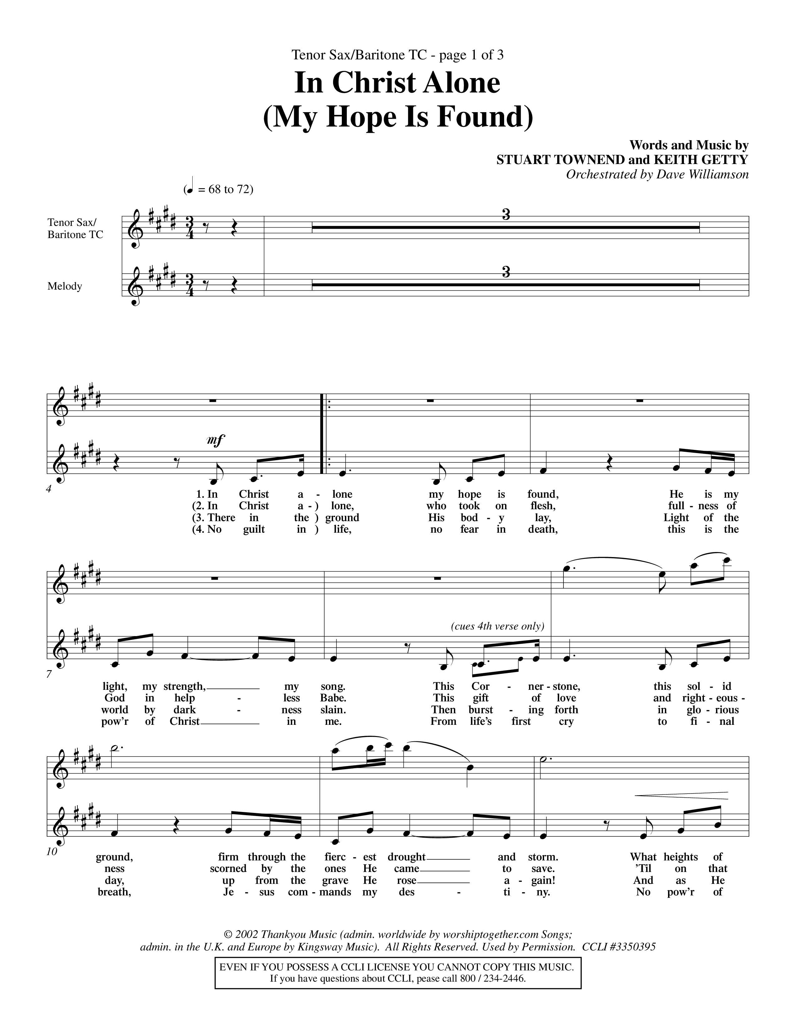 In Christ Alone (Choral Anthem SATB) Tenor Sax/Baritone T.C. (Word Music Choral / Orch. Dave Williamson)