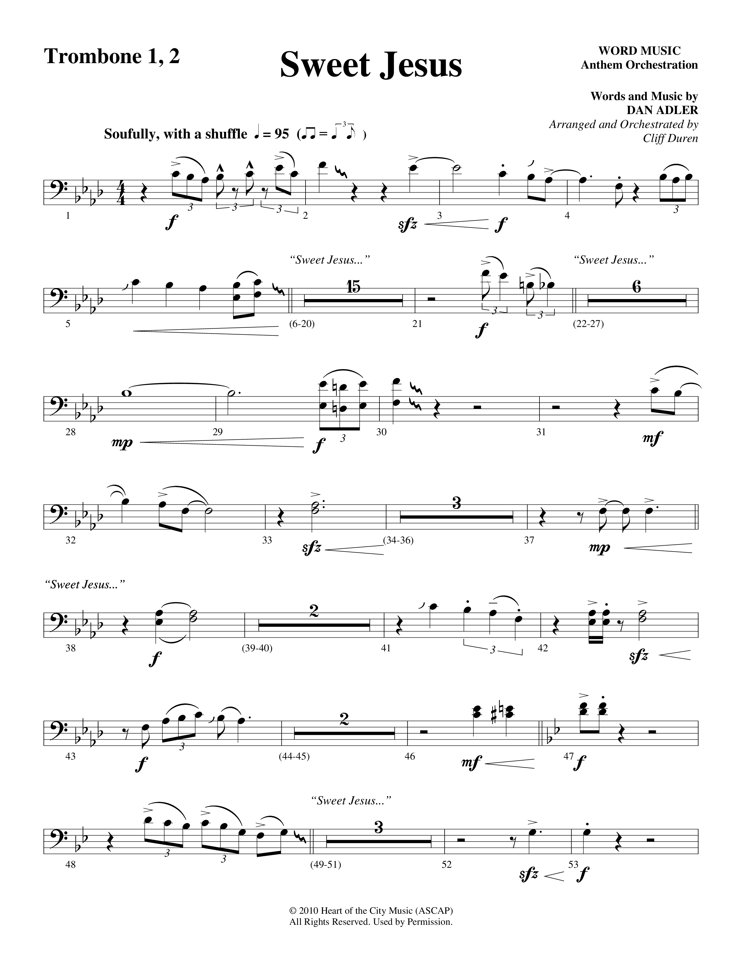 Sweet Jesus (Choral Anthem SATB) Trombone 1/2 (Word Music Choral / Arr. Cliff Duren)