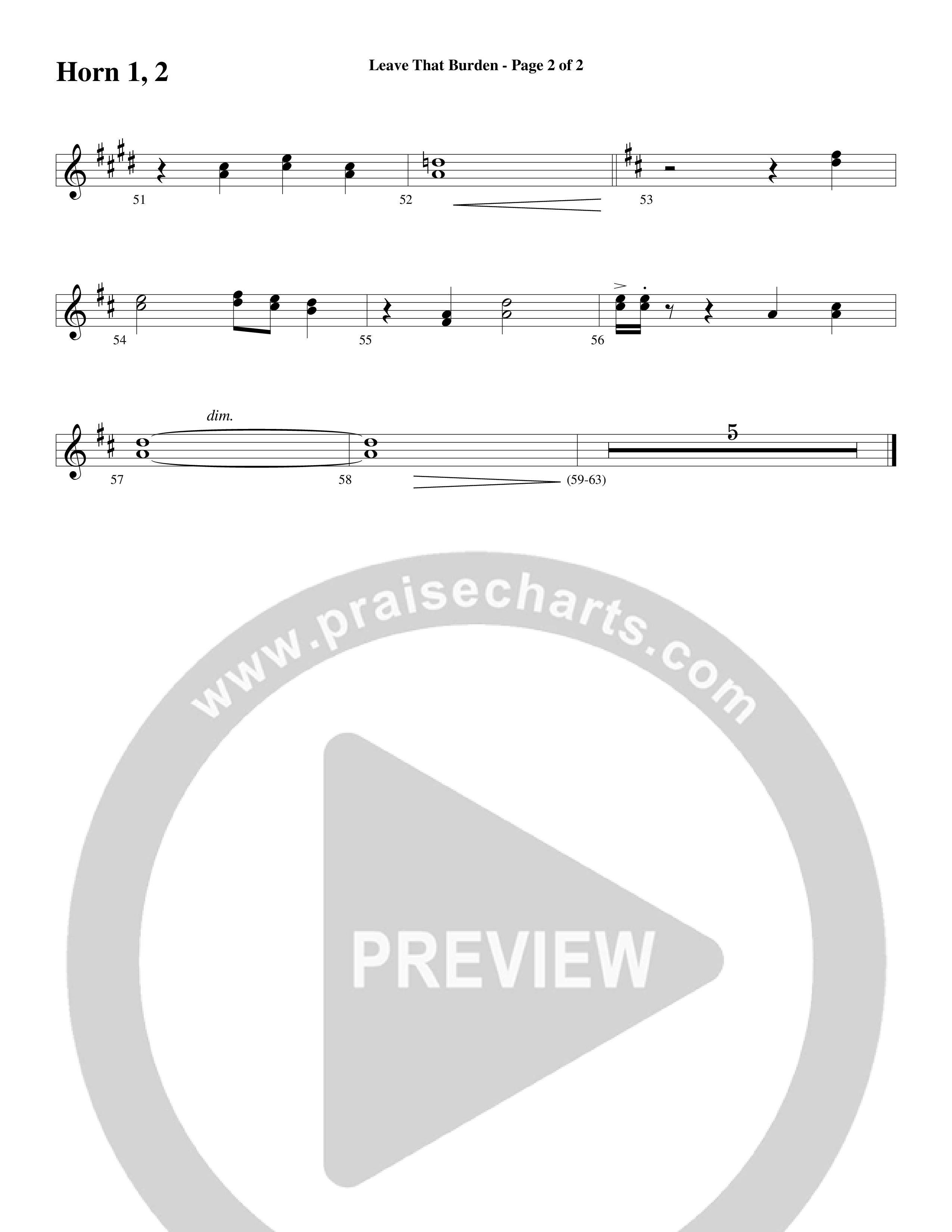 Leave That Burden (Choral Anthem SATB) French Horn (Word Music Choral / Arr. Lari Goss)