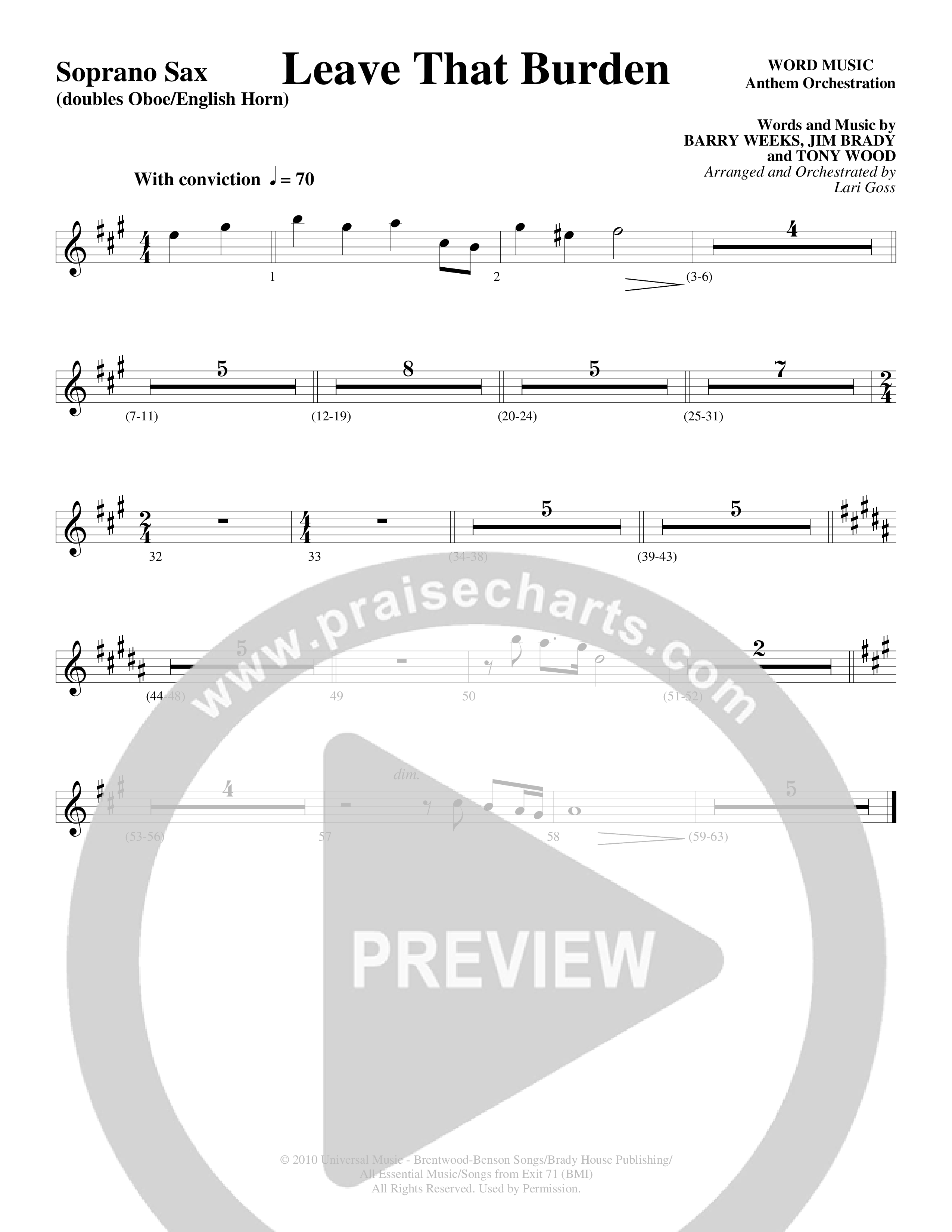 Leave That Burden (Choral Anthem SATB) Soprano Sax (Word Music Choral / Arr. Lari Goss)