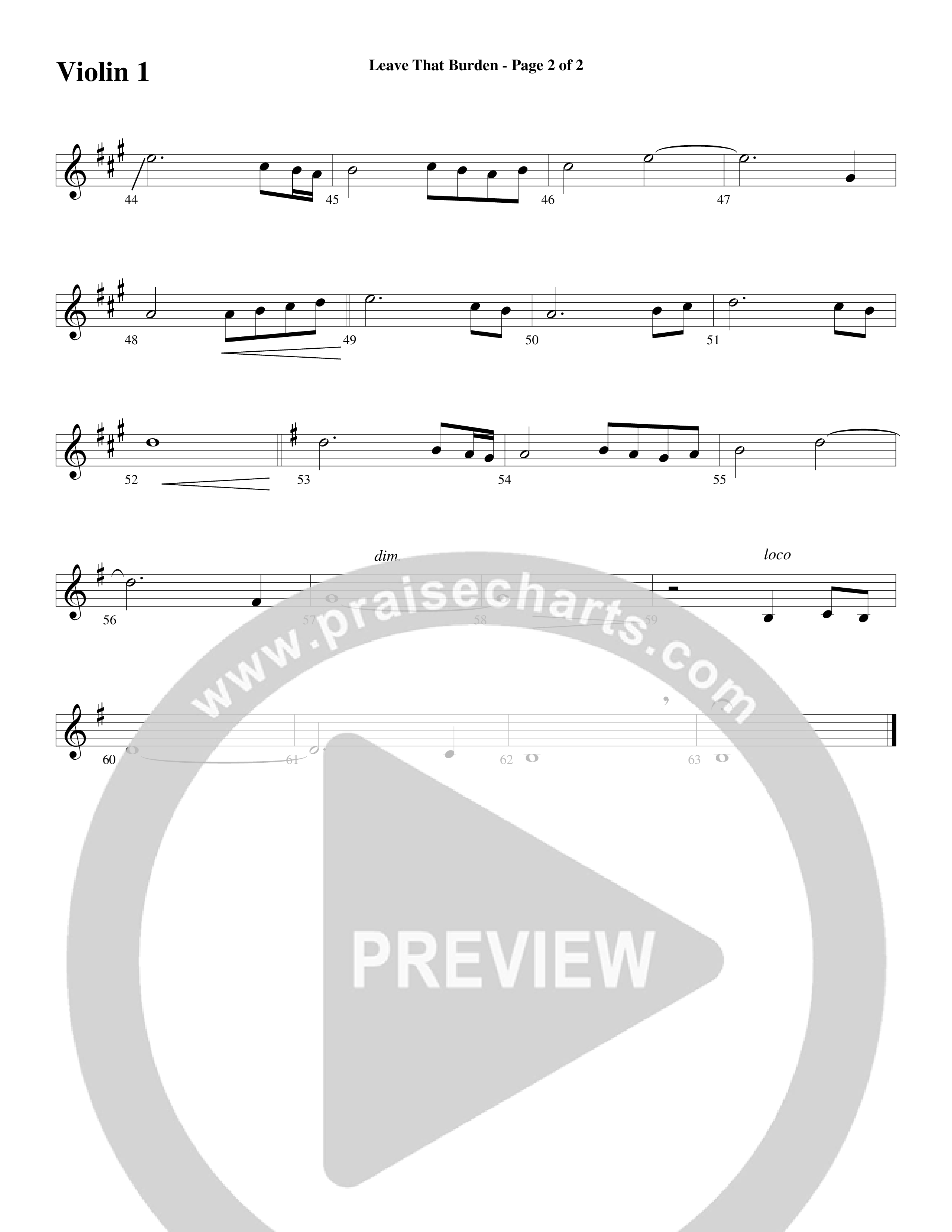 Leave That Burden (Choral Anthem SATB) Violin 1/2 (Word Music Choral / Arr. Lari Goss)