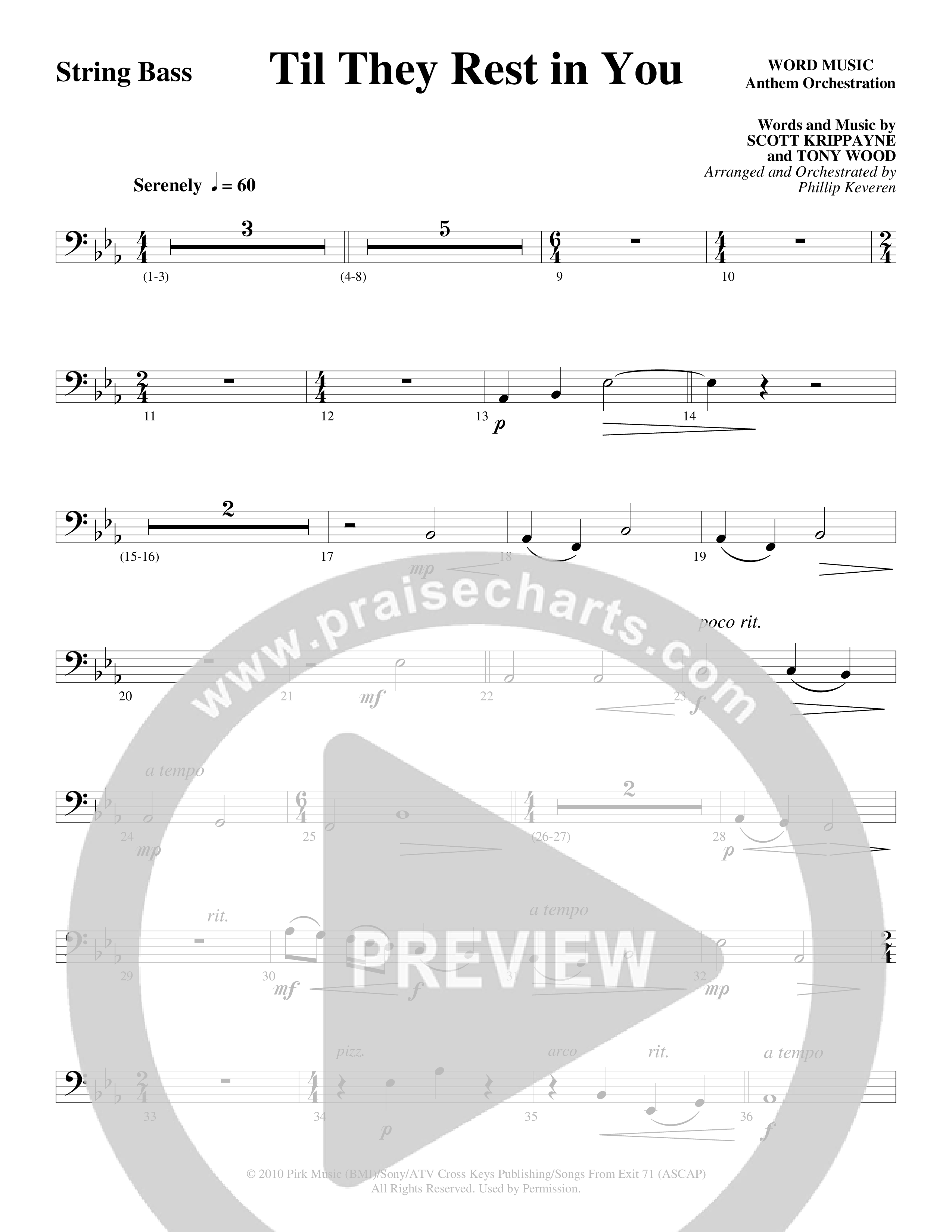 Til They Rest in You (Choral Anthem SATB) String Bass (Word Music Choral / Arr. Phillip Keveren)