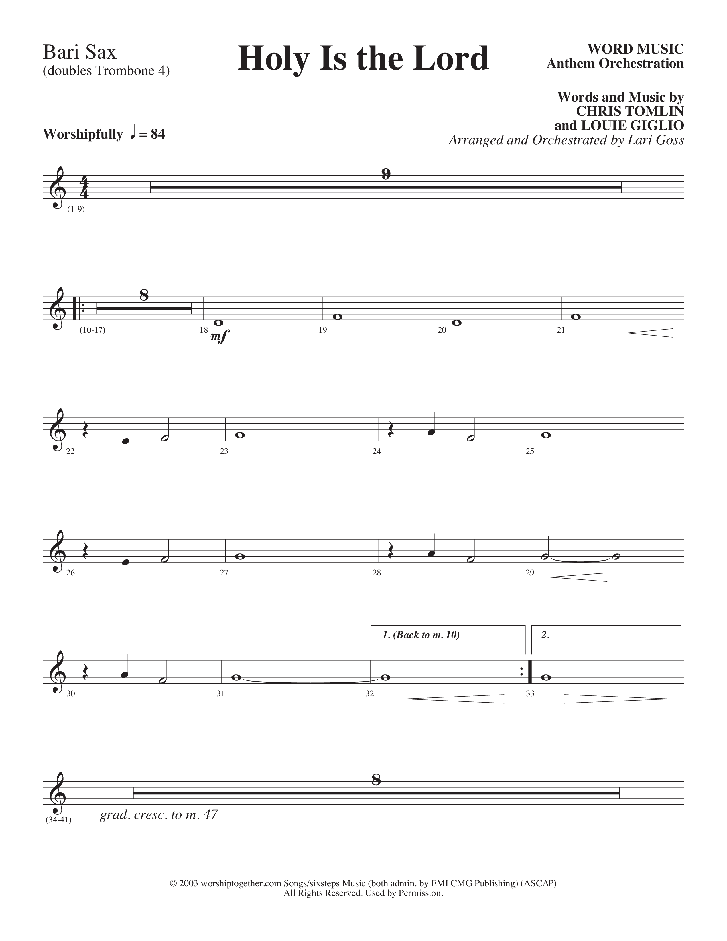 Holy Is The Lord (Choral Anthem SATB) Bari Sax (Word Music Choral / Arr. Lari Goss)