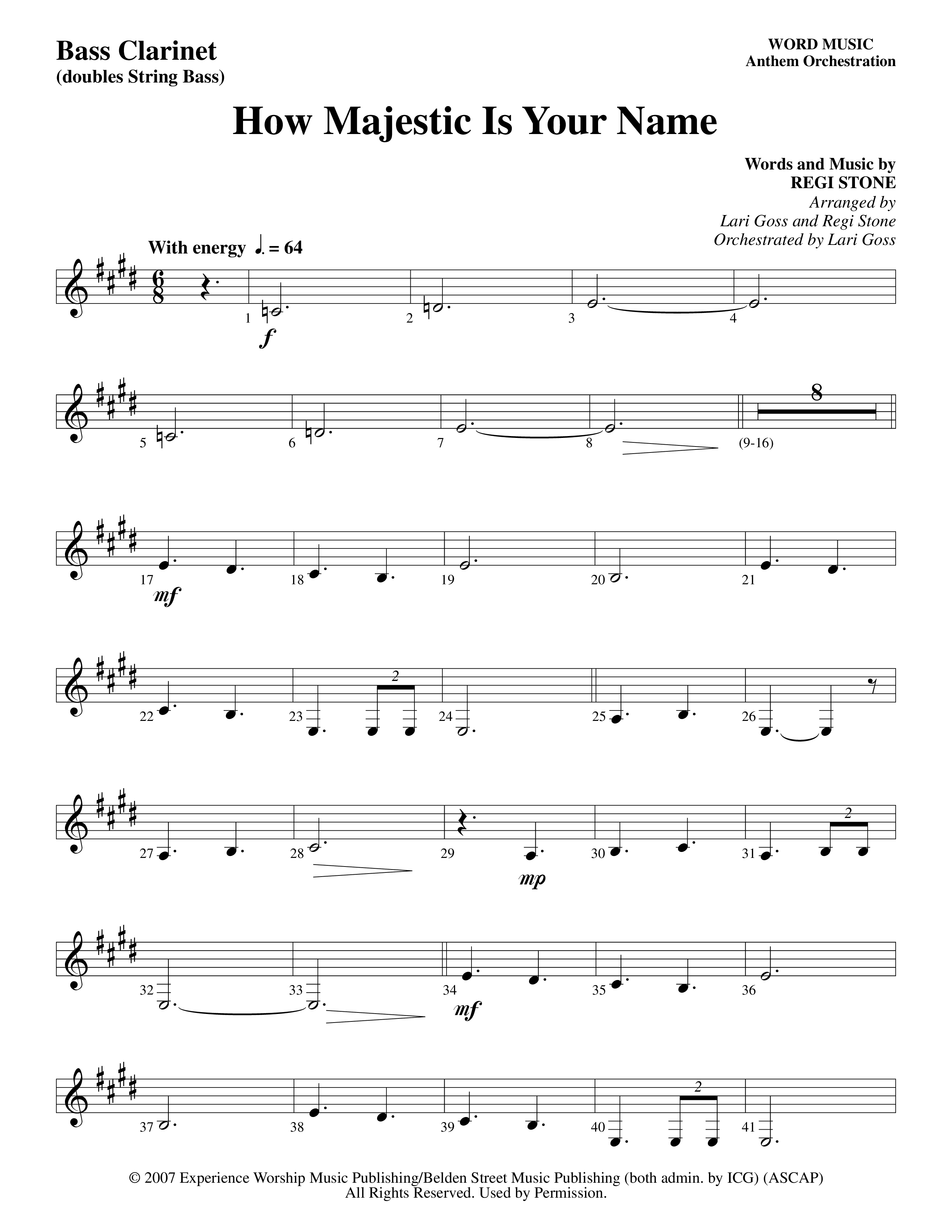 How Majestic Is Your Name (Choral Anthem SATB) Bass Clarinet (Word Music Choral / Arr. Lari Goss / Regi Stone)