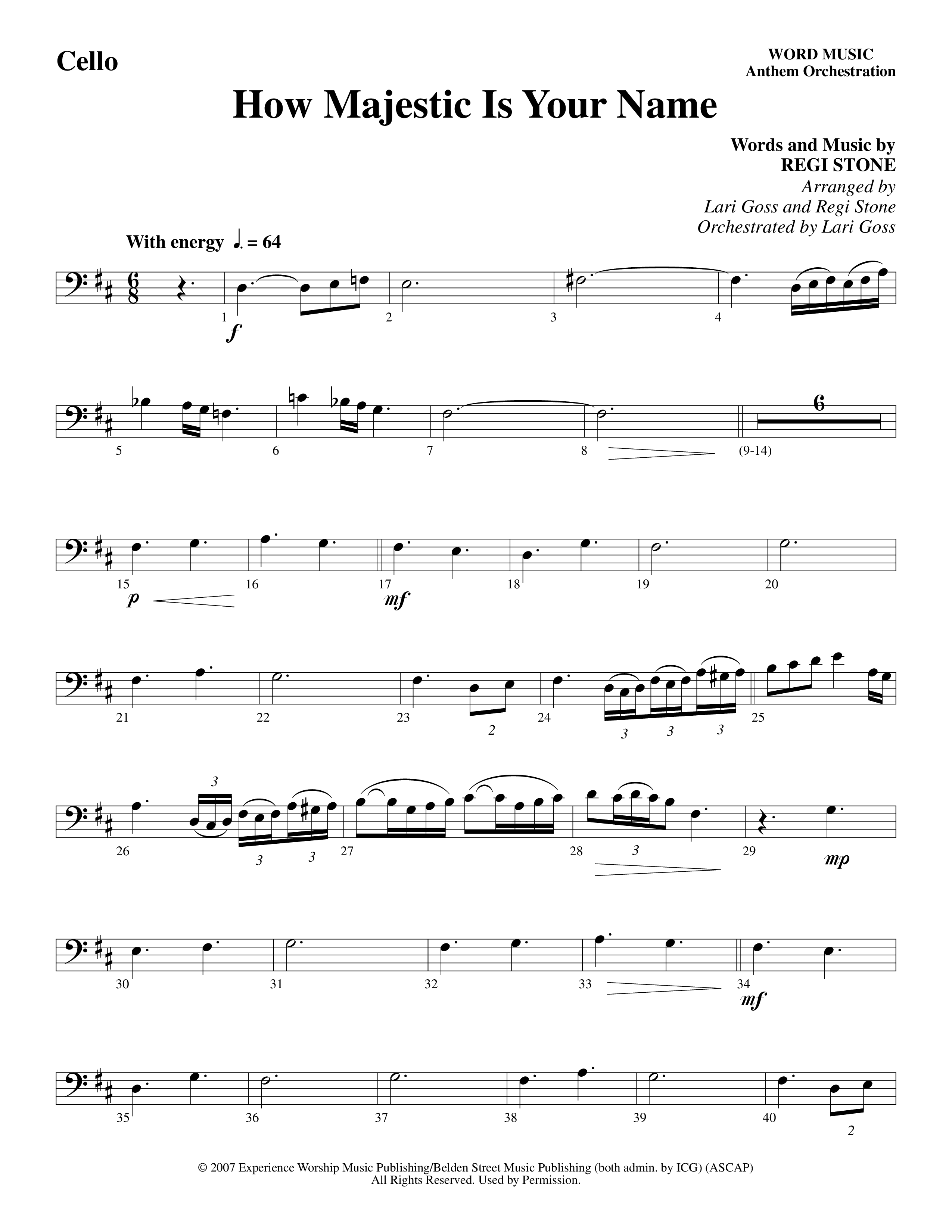 How Majestic Is Your Name (Choral Anthem SATB) Cello (Word Music Choral / Arr. Lari Goss / Regi Stone)