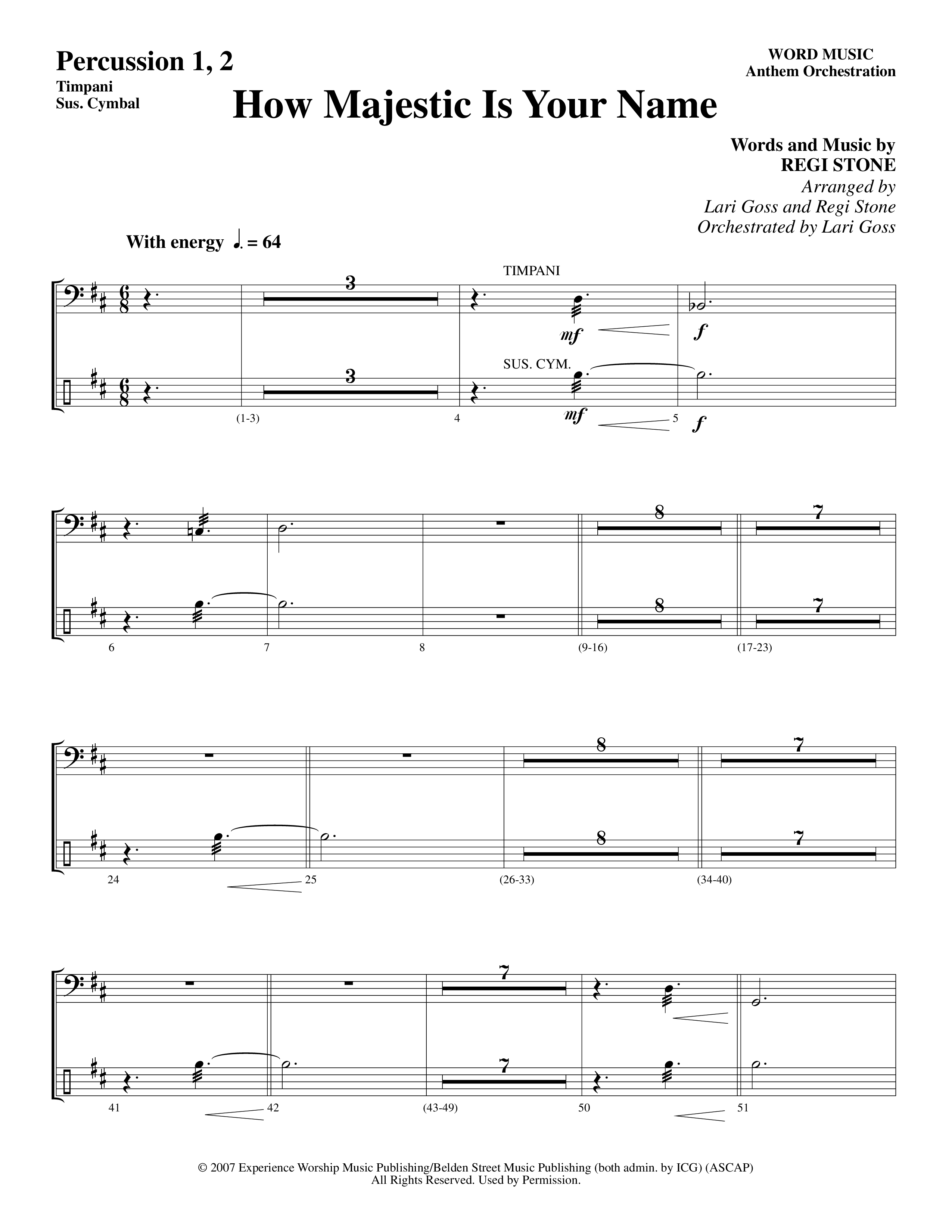 How Majestic Is Your Name (Choral Anthem SATB) Percussion 1/2 (Word Music Choral / Arr. Lari Goss / Regi Stone)