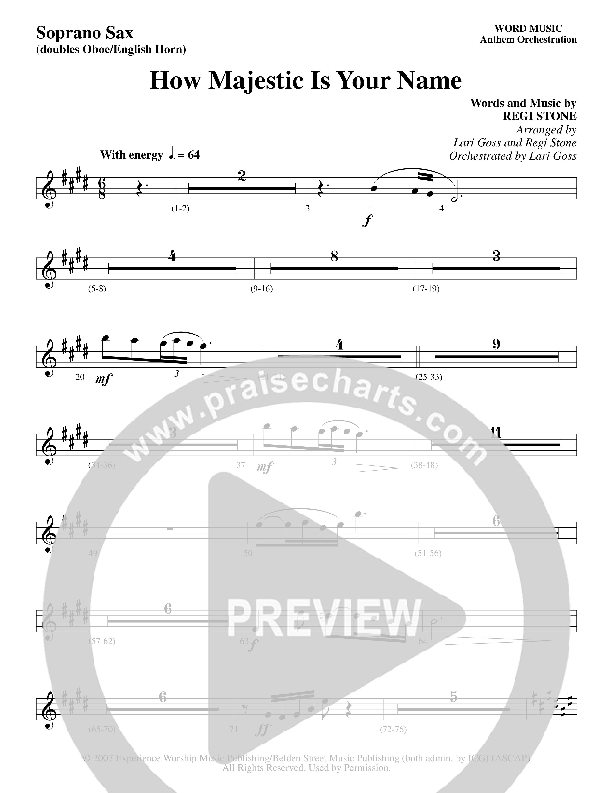 How Majestic Is Your Name (Choral Anthem SATB) Soprano Sax (Word Music Choral / Arr. Lari Goss / Regi Stone)