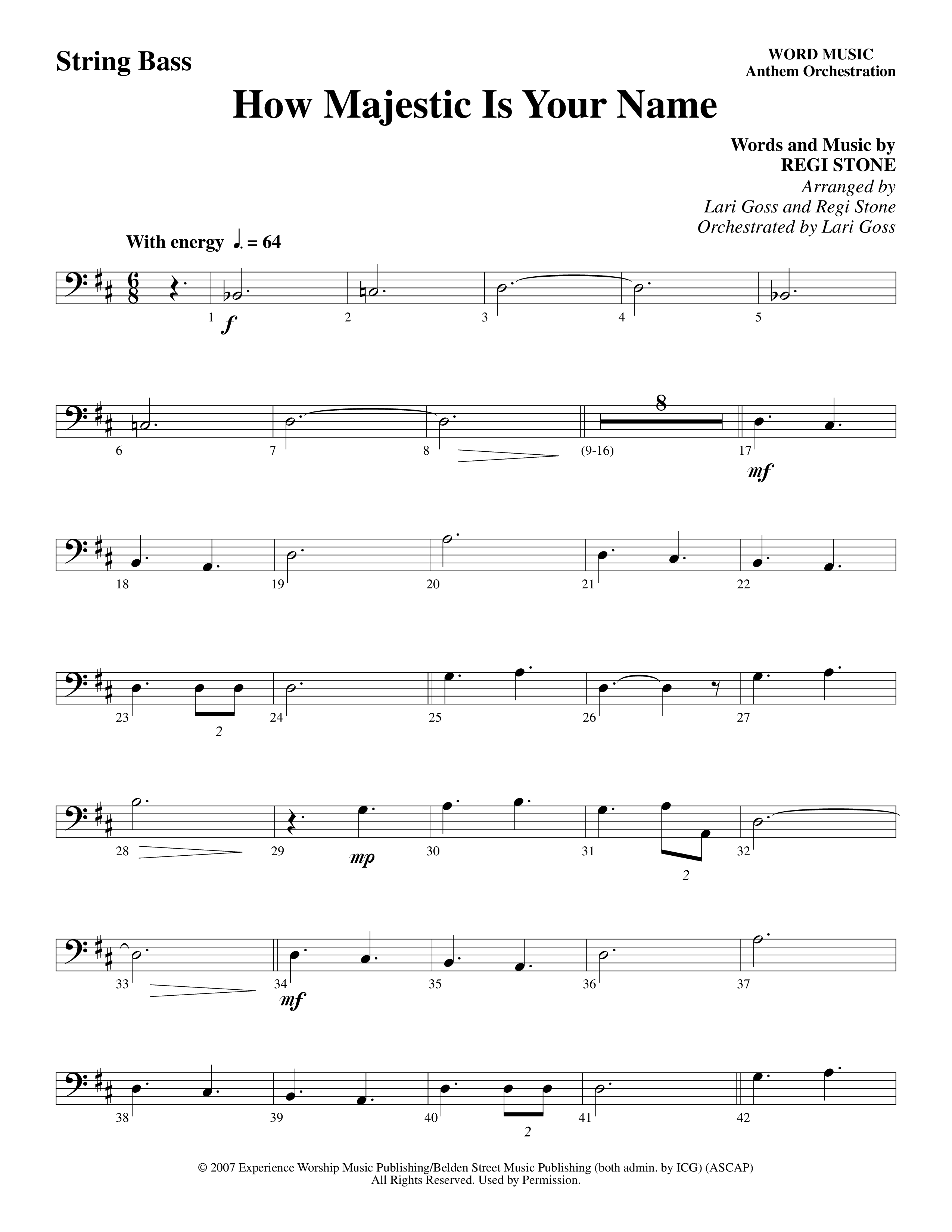 How Majestic Is Your Name (Choral Anthem SATB) String Bass (Word Music Choral / Arr. Lari Goss / Regi Stone)