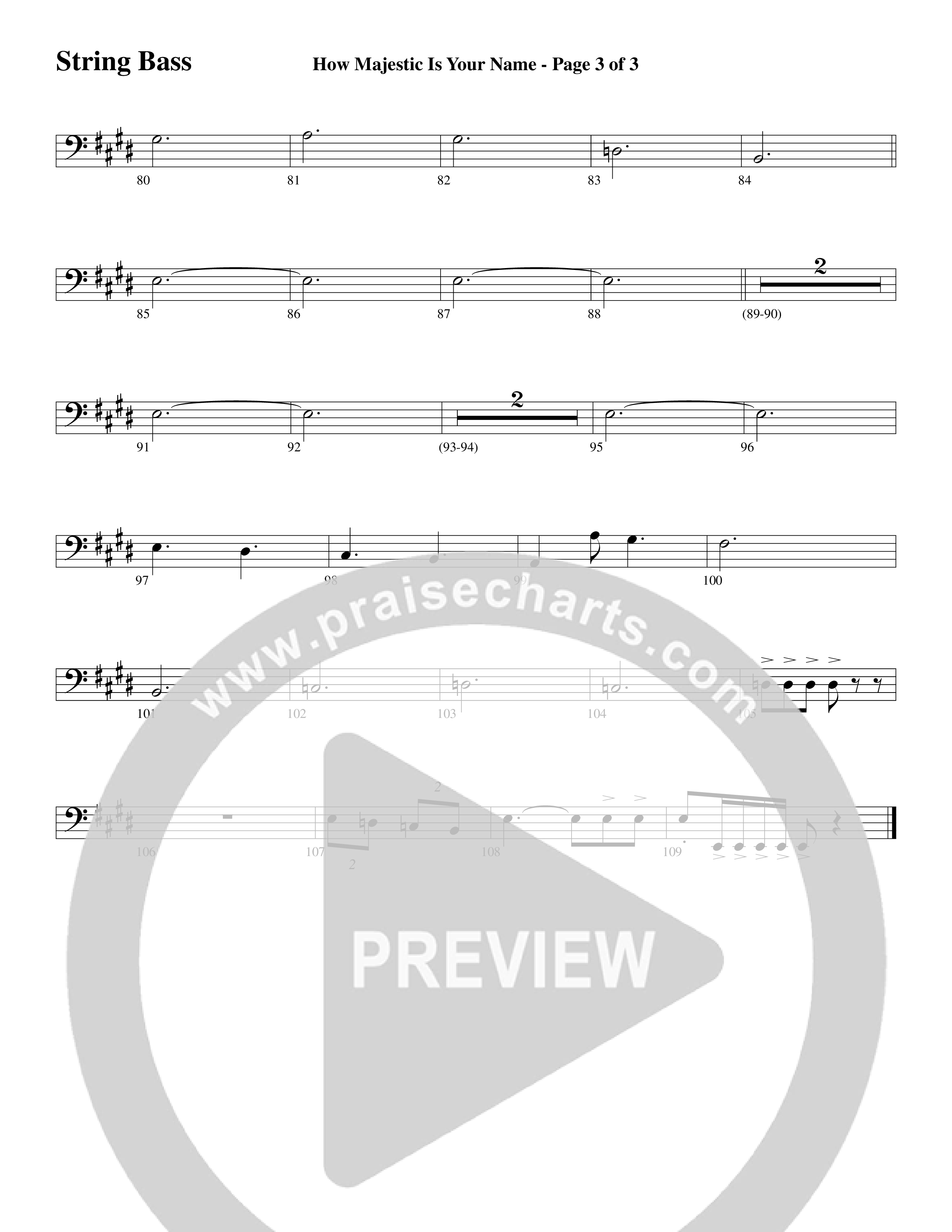 How Majestic Is Your Name (Choral Anthem SATB) String Bass (Word Music Choral / Arr. Lari Goss / Regi Stone)