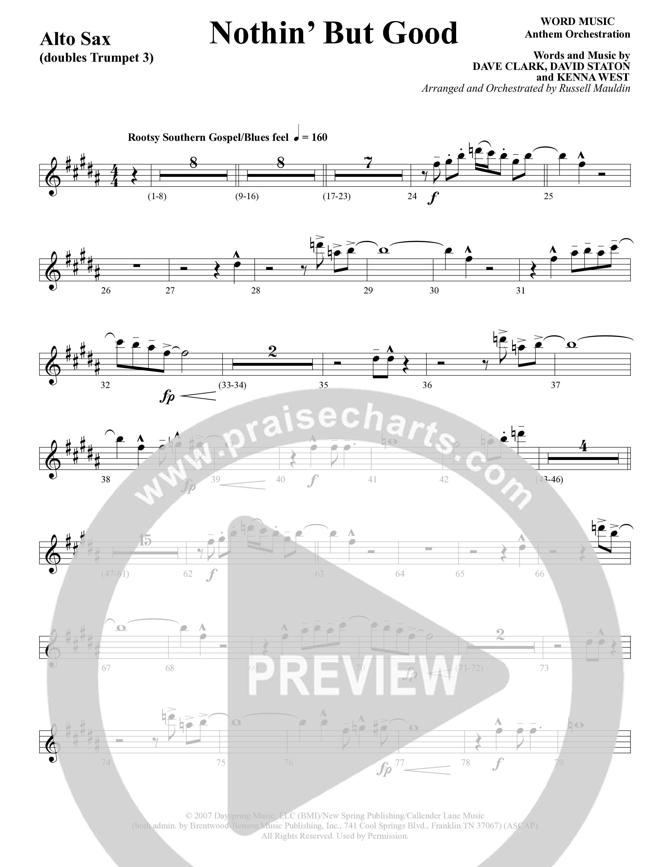 Nothin’ But Good (Choral Anthem SATB) Alto Sax (Word Music Choral / Arr. Russell Mauldin)