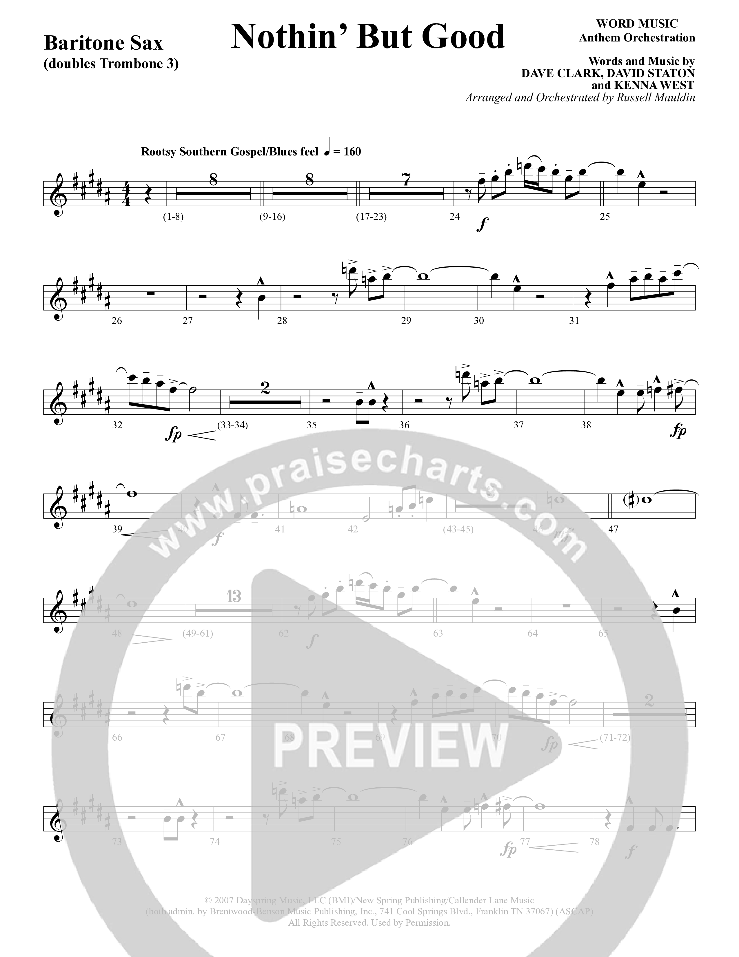 Nothin’ But Good (Choral Anthem SATB) Bari Sax (Word Music Choral / Arr. Russell Mauldin)