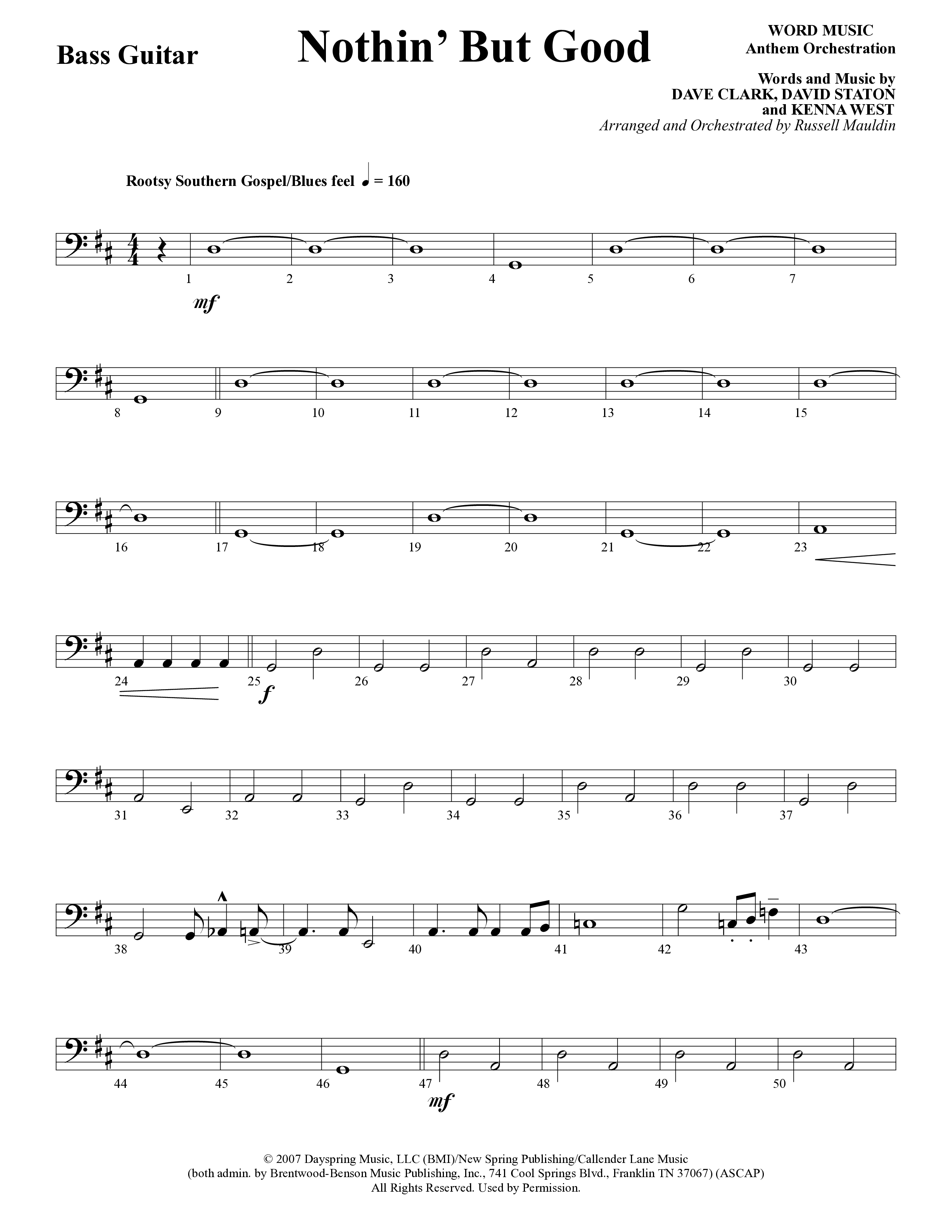 Nothin’ But Good (Choral Anthem SATB) Bass Guitar (Word Music Choral / Arr. Russell Mauldin)