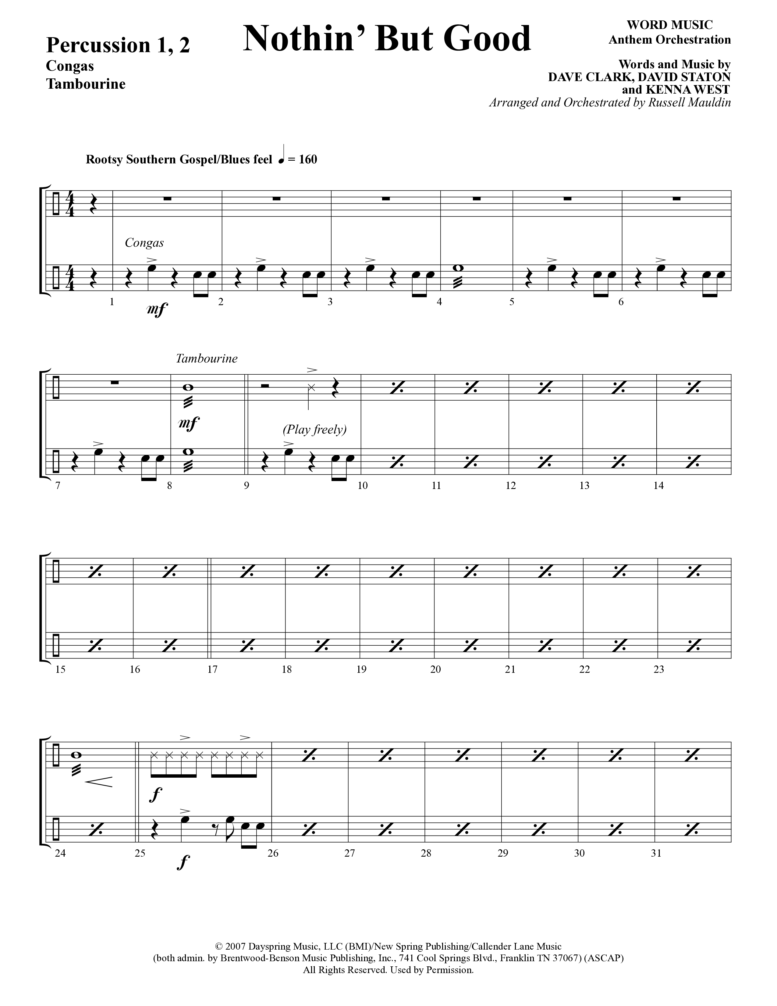 Nothin’ But Good (Choral Anthem SATB) Percussion 1/2 (Word Music Choral / Arr. Russell Mauldin)