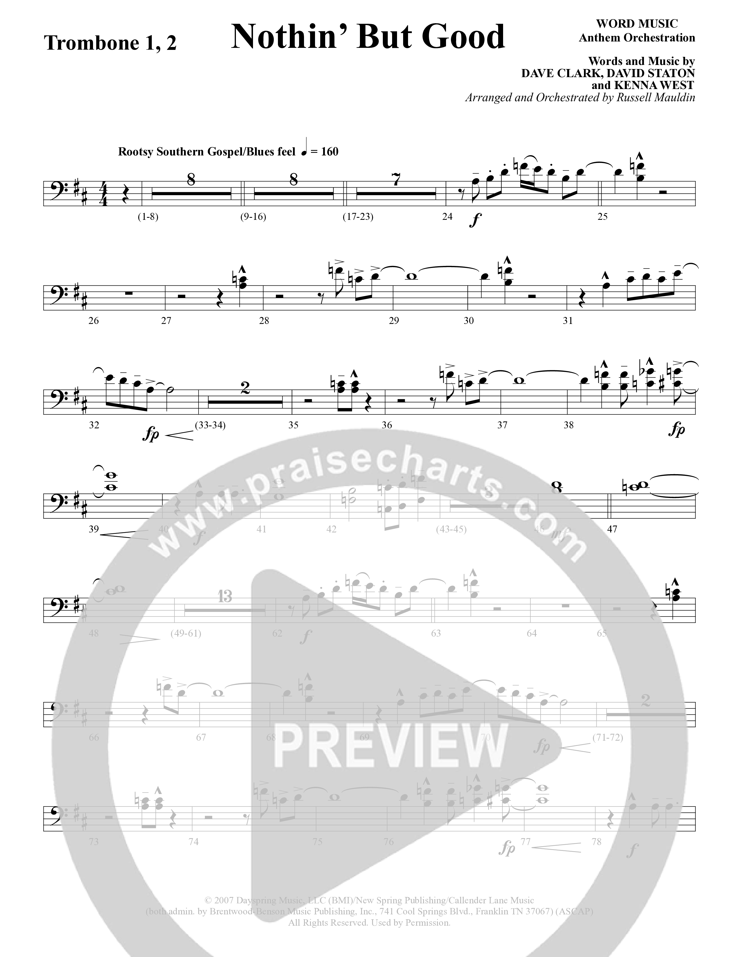 Nothin’ But Good (Choral Anthem SATB) Trombone 1/2 (Word Music Choral / Arr. Russell Mauldin)