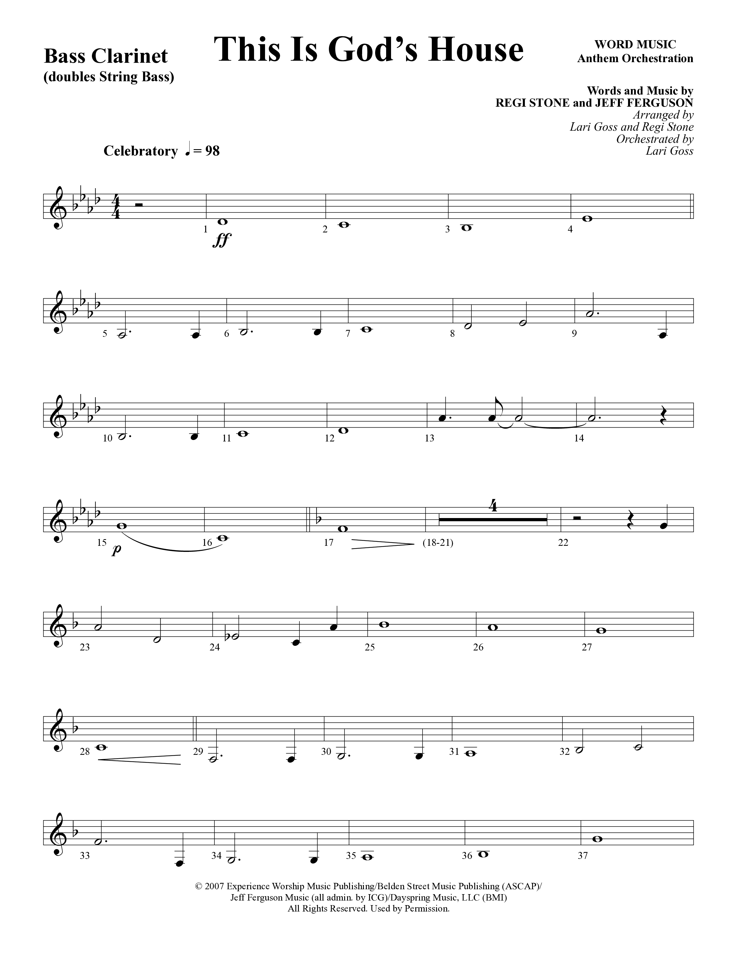 This Is God’s House (Choral Anthem SATB) Bass Clarinet (Word Music Choral / Arr. Lari Goss / Regi Stone)