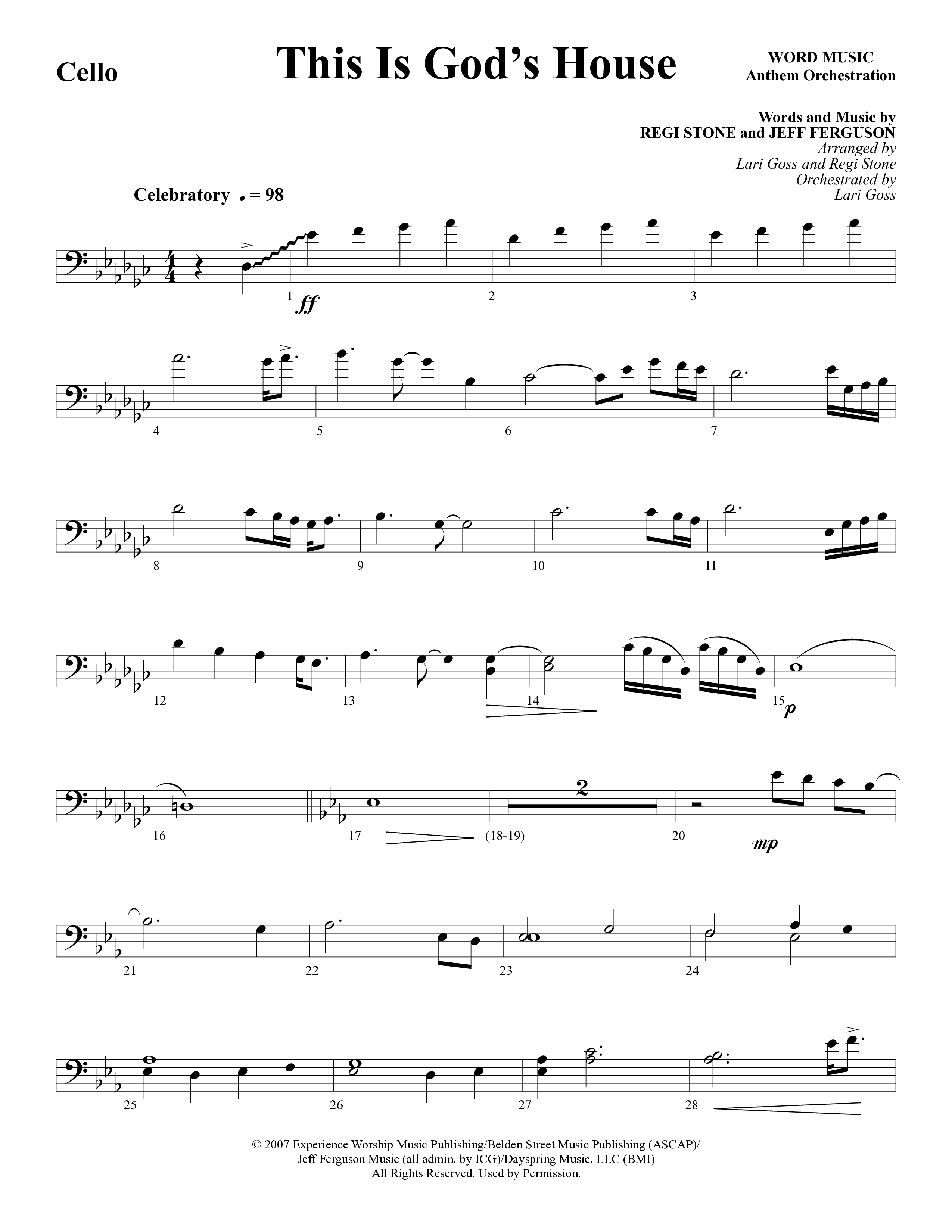 This Is God’s House (Choral Anthem SATB) Cello (Word Music Choral / Arr. Lari Goss / Regi Stone)