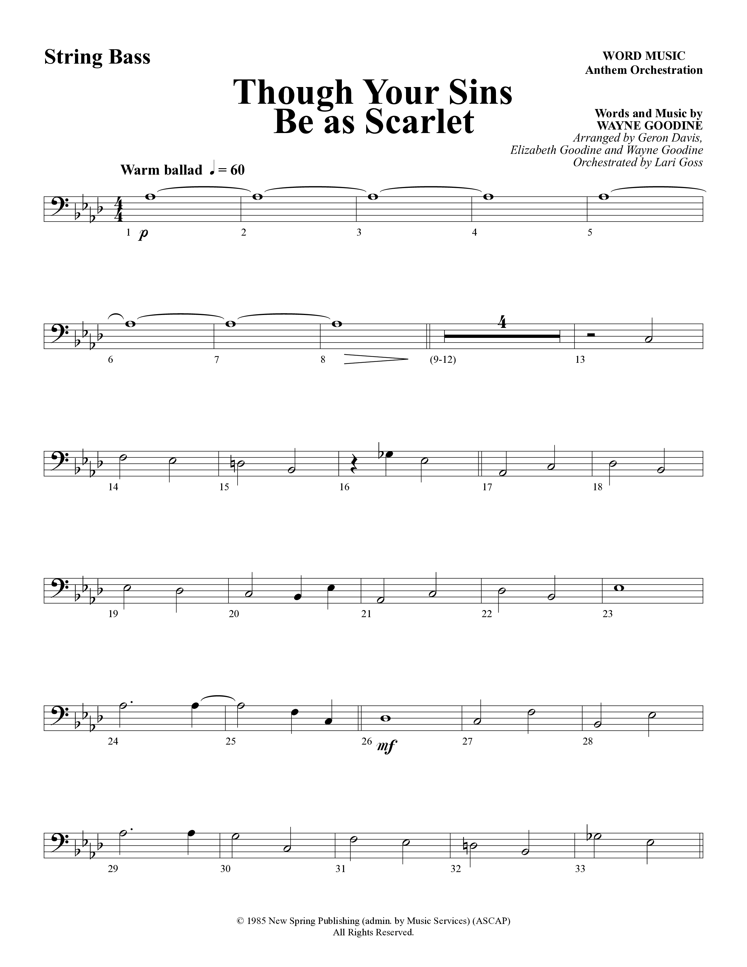 Though Your Sins Be as Scarlet (Choral Anthem SATB) String Bass (Word Music Choral / Geron Davis / Elizabeth Goodine / Wayne Goodine)