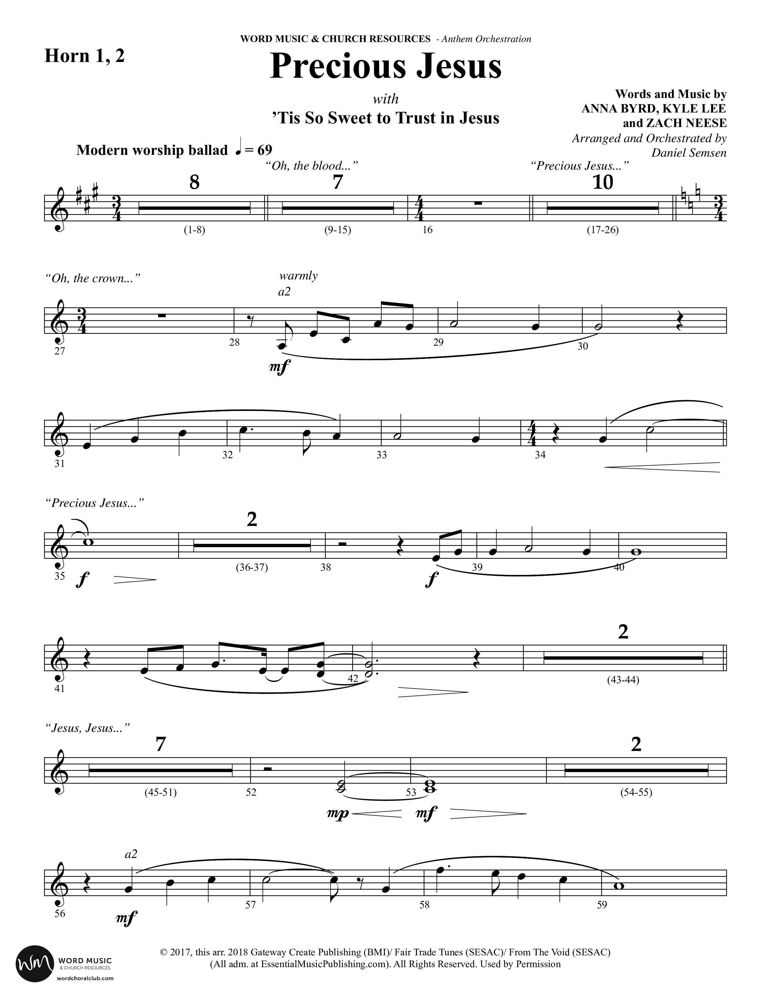 Precious Jesus (with Tis So Sweet To Trust In Jesus) (Choral Anthem SATB) French Horn 1/2 (Word Music Choral / Arr. Daniel Semsen)