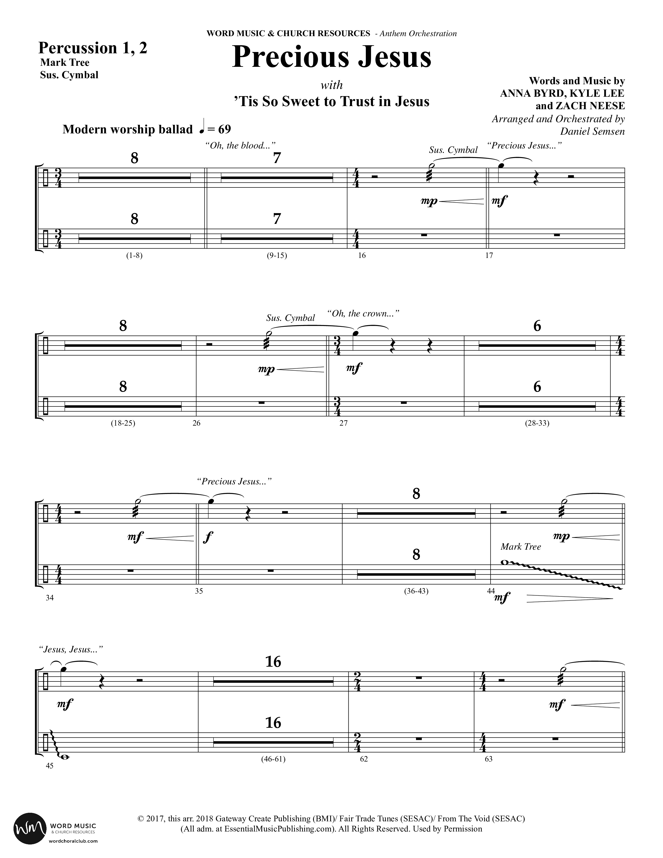 Precious Jesus (with Tis So Sweet To Trust In Jesus) (Choral Anthem SATB) Percussion (Word Music Choral / Arr. Daniel Semsen)
