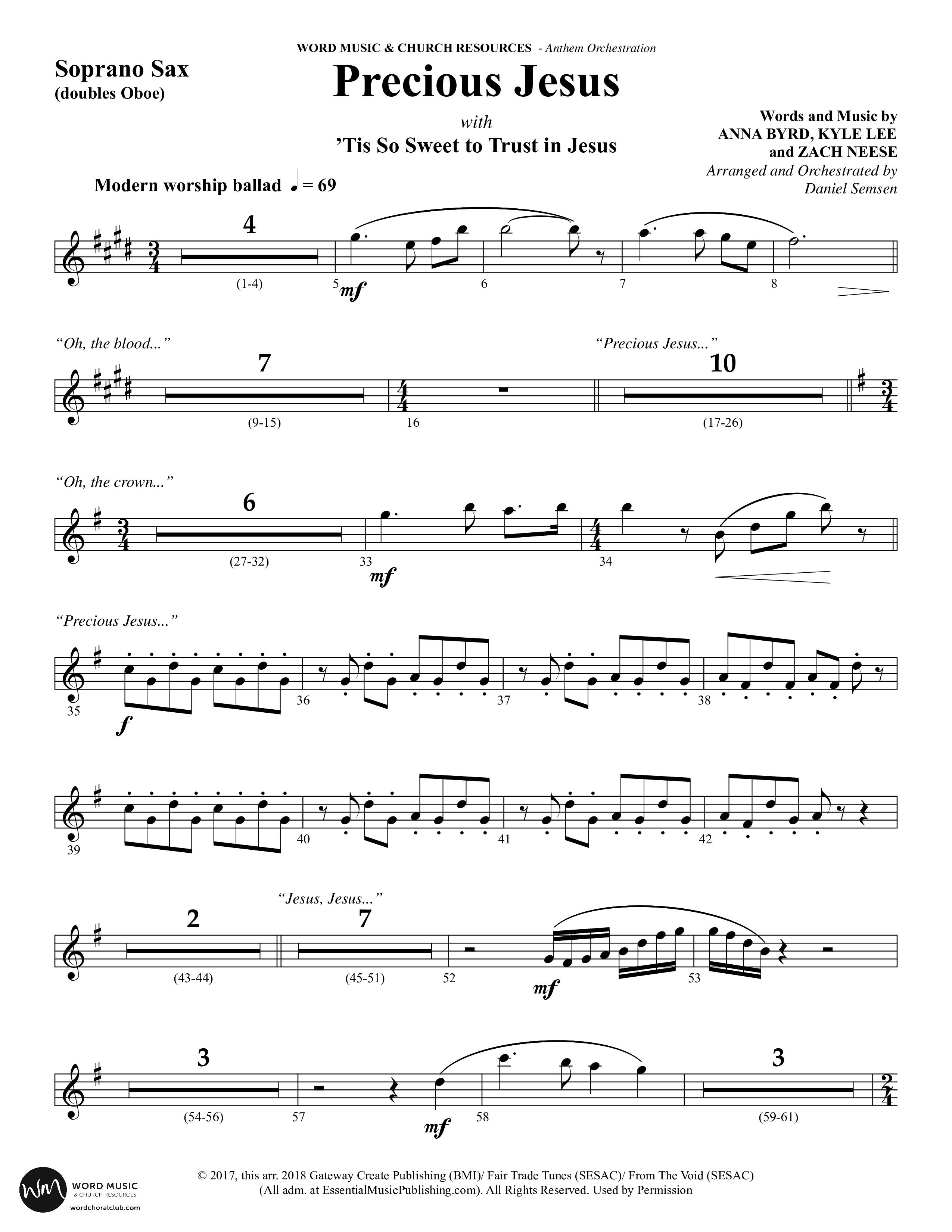 Precious Jesus (with Tis So Sweet To Trust In Jesus) (Choral Anthem SATB) Soprano Sax (Word Music Choral / Arr. Daniel Semsen)
