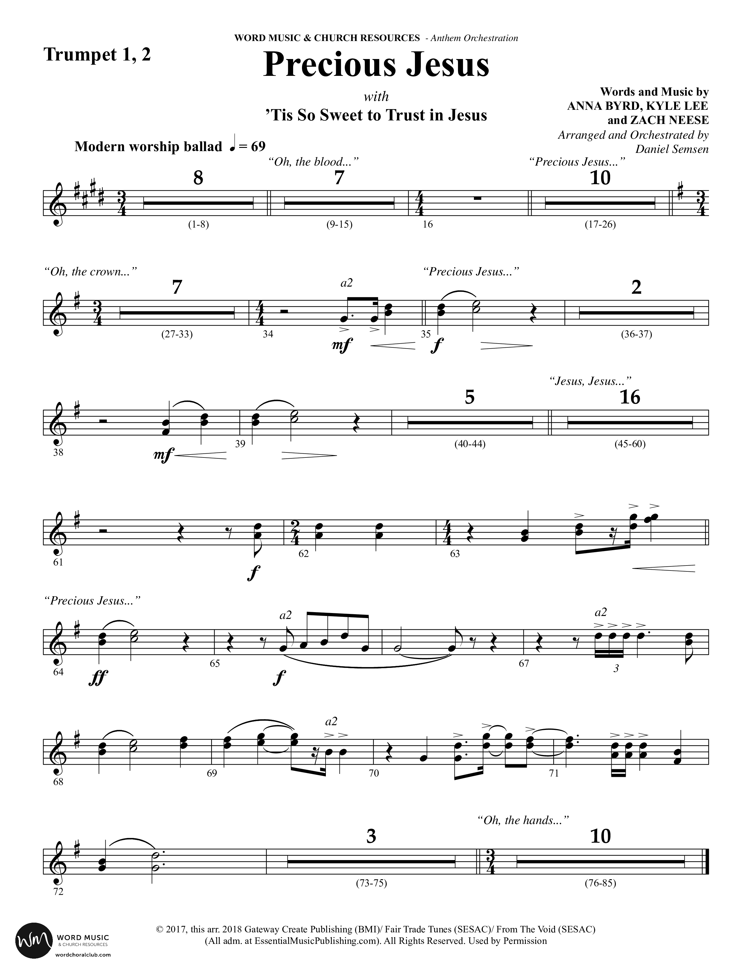 Precious Jesus (with Tis So Sweet To Trust In Jesus) (Choral Anthem SATB) Trumpet 1,2 (Word Music Choral / Arr. Daniel Semsen)