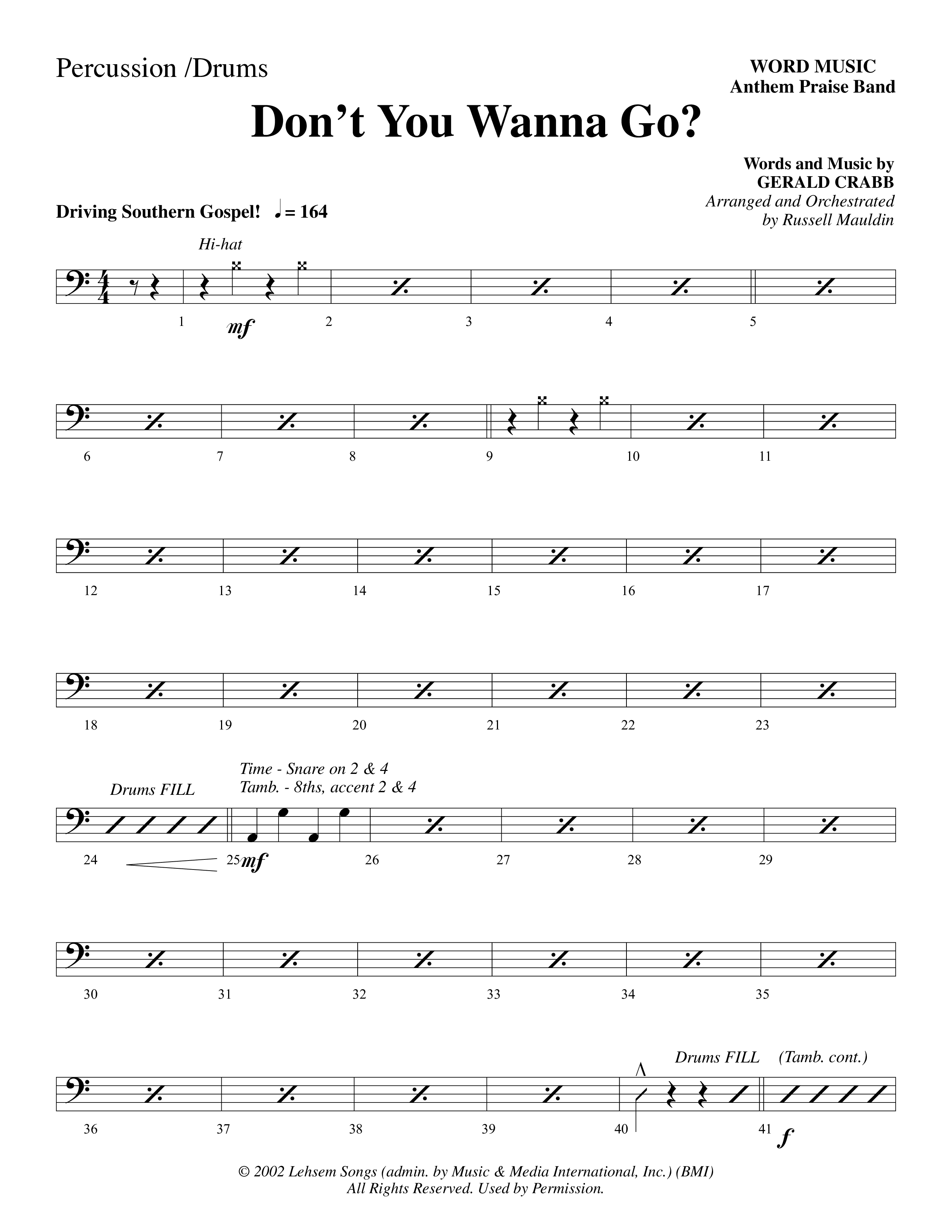 Don't You Wanna Go (Choral Anthem SATB) Percussion (Word Music Choral / Arr. Russell Mauldin)