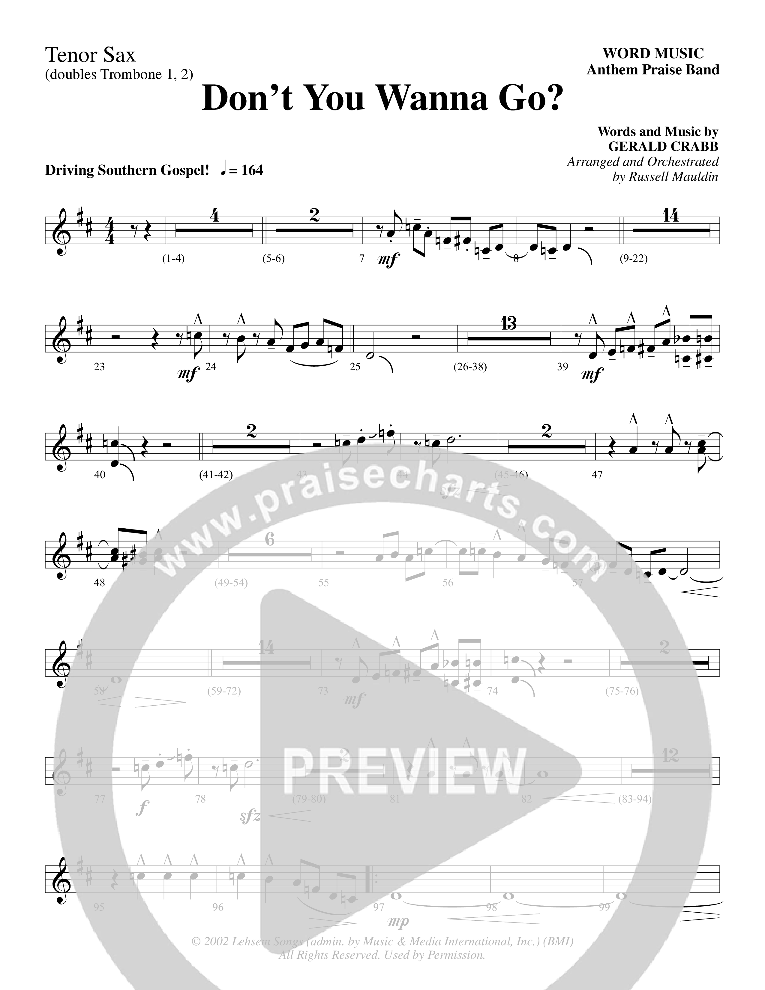 Don't You Wanna Go (Choral Anthem SATB) Tenor Sax/Baritone T.C. (Word Music Choral / Arr. Russell Mauldin)