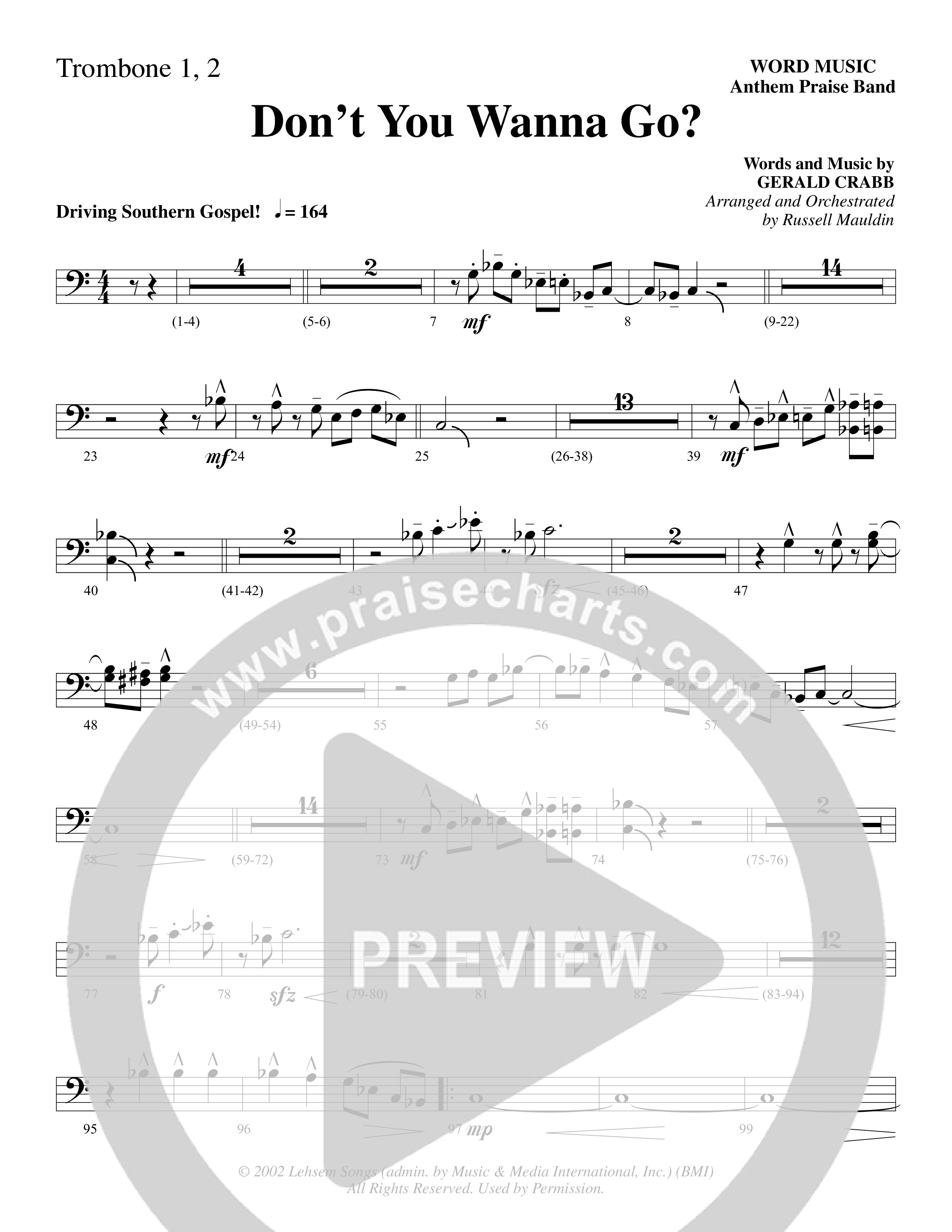 Don't You Wanna Go (Choral Anthem SATB) Trombone 1/2 (Word Music Choral / Arr. Russell Mauldin)