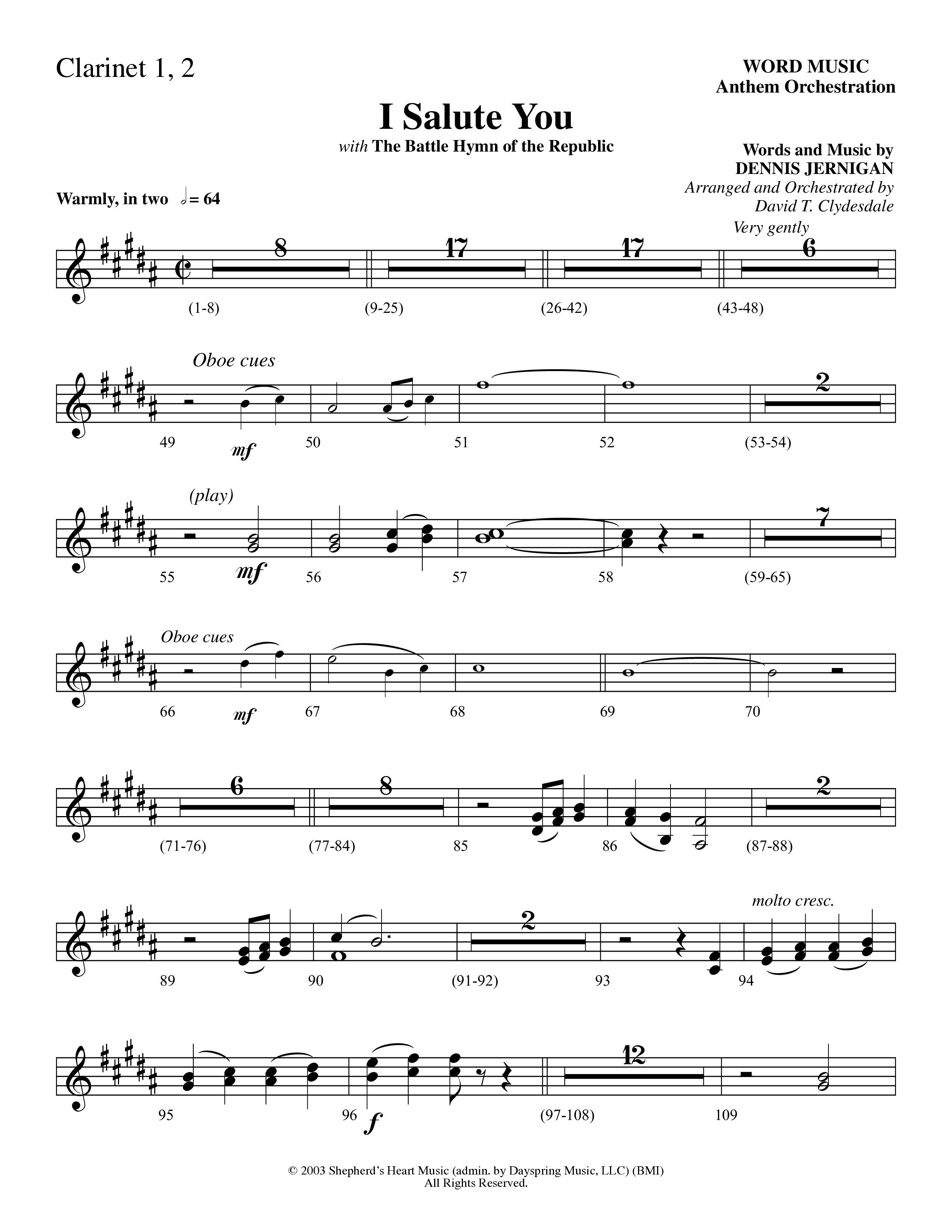 I Salute You with Battle Hymn of the Republic (Choral Anthem SATB) Clarinet (Word Music Choral / Arr. David T. Clydesdale)