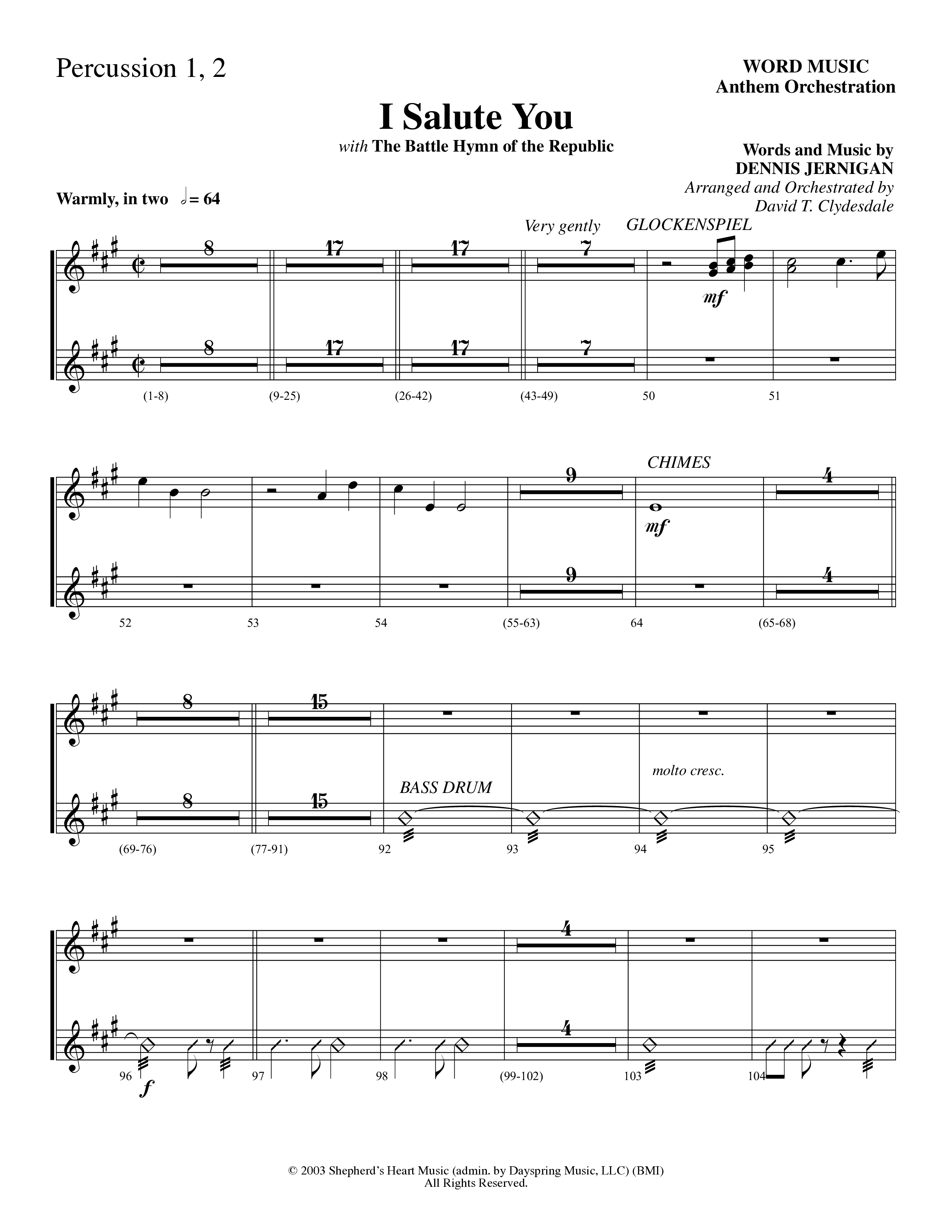 I Salute You with Battle Hymn of the Republic (Choral Anthem SATB) Percussion (Word Music Choral / Arr. David T. Clydesdale)