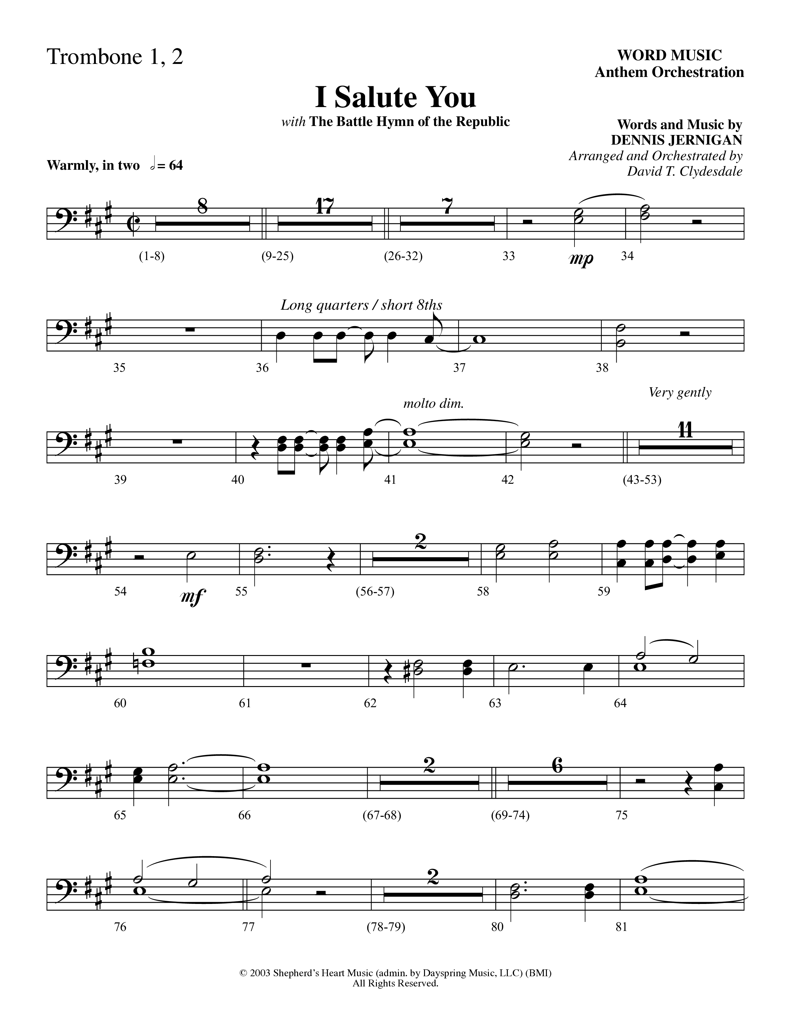 I Salute You with Battle Hymn of the Republic (Choral Anthem SATB) Trombone 1/2 (Word Music Choral / Arr. David T. Clydesdale)