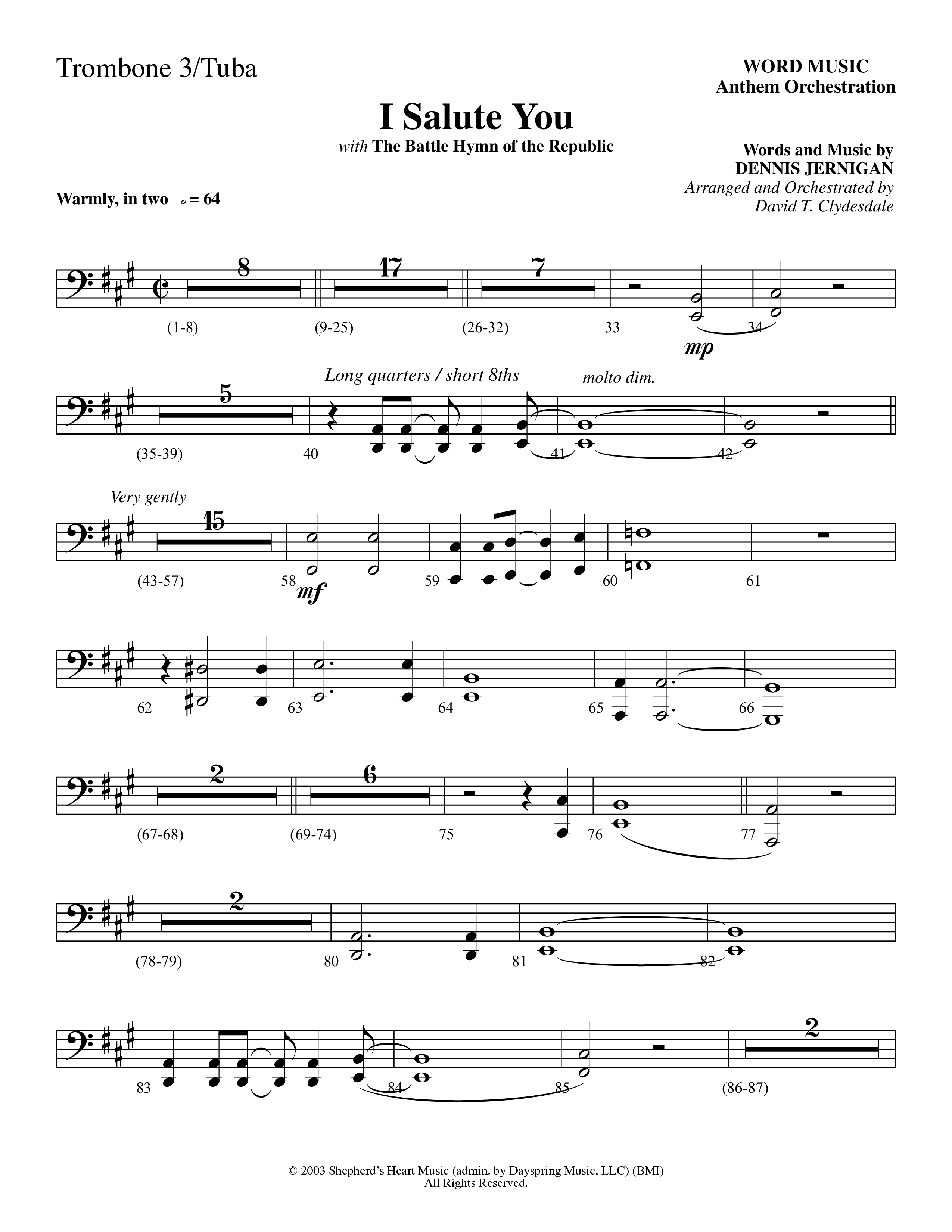 I Salute You with Battle Hymn of the Republic (Choral Anthem SATB) Trombone 3/Tuba (Word Music Choral / Arr. David T. Clydesdale)