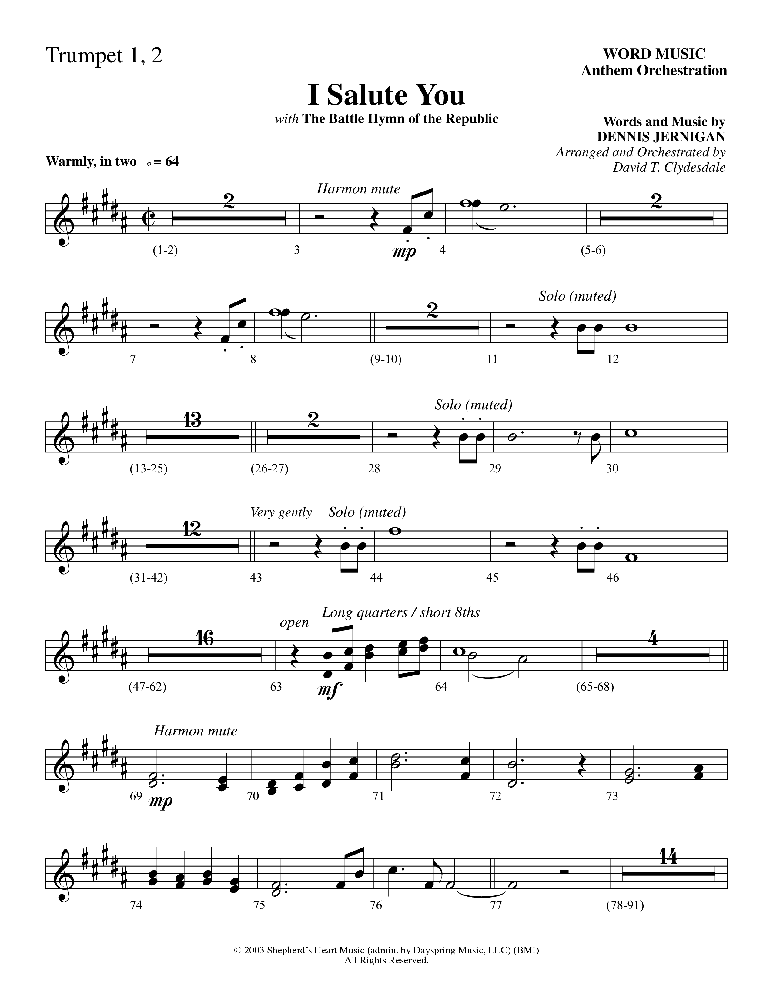 I Salute You with Battle Hymn of the Republic (Choral Anthem SATB) Trumpet 1,2 (Word Music Choral / Arr. David T. Clydesdale)