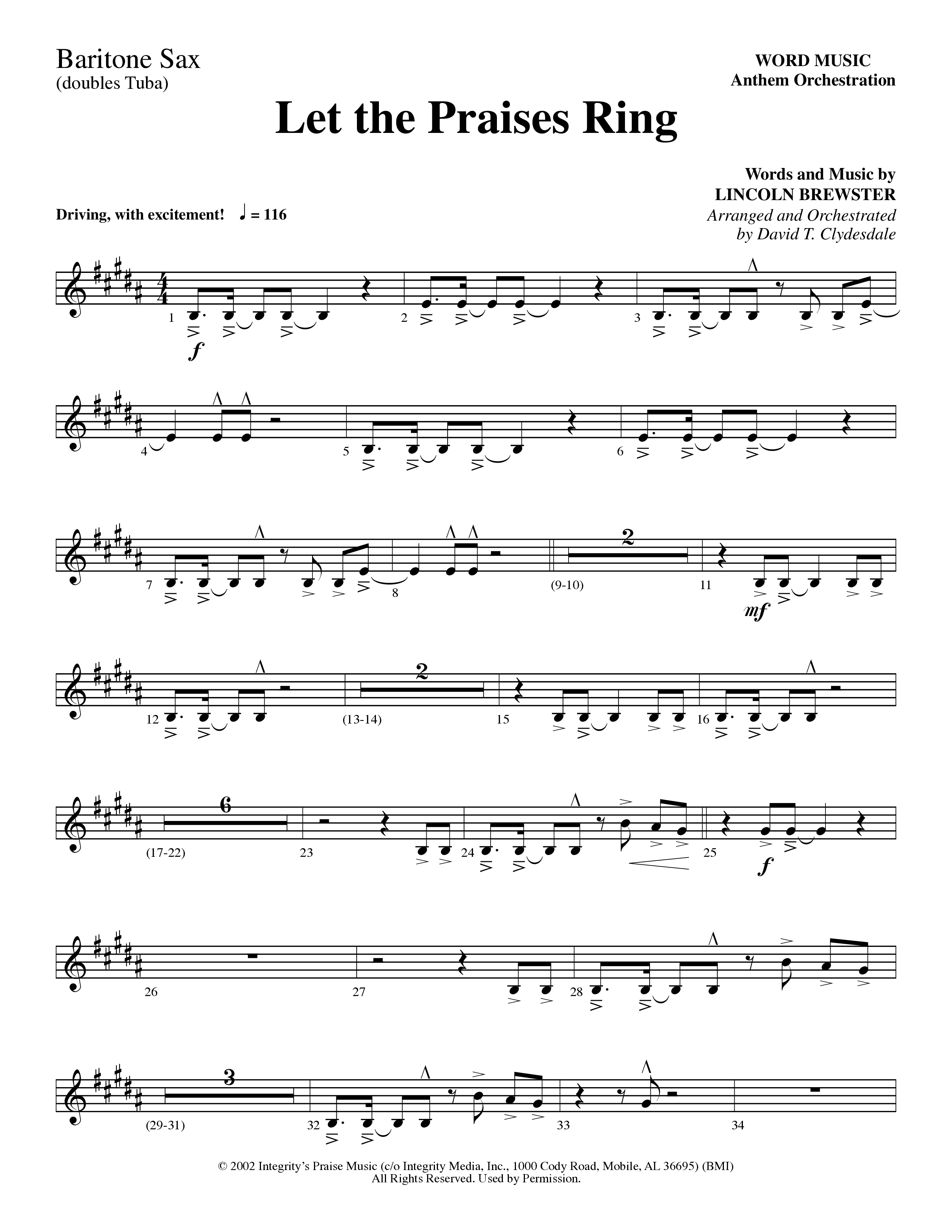 Let The Praises Ring (Choral Anthem SATB) Bari Sax (Word Music Choral / Arr. David T. Clydesdale)