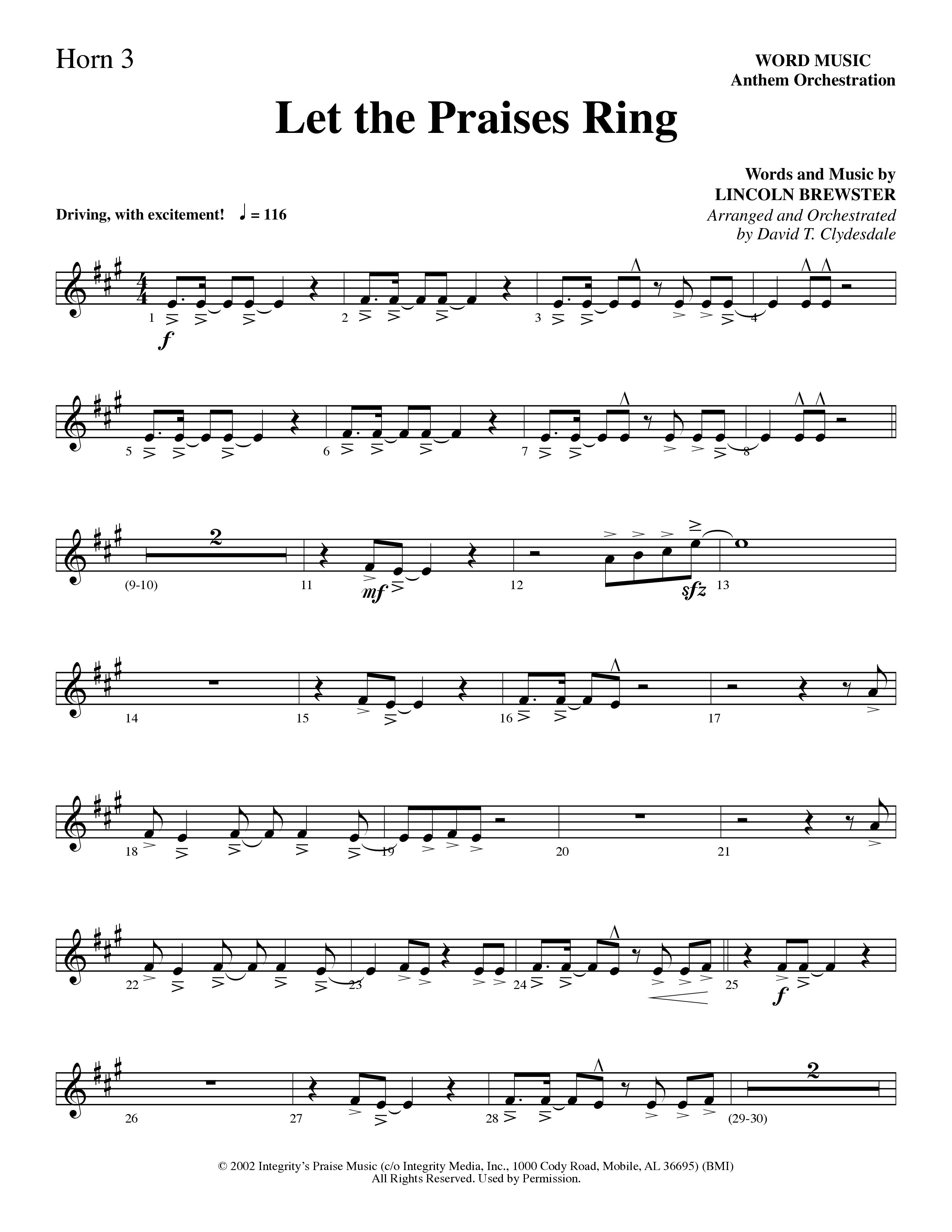 Let The Praises Ring (Choral Anthem SATB) French Horn 3 (Word Music Choral / Arr. David T. Clydesdale)