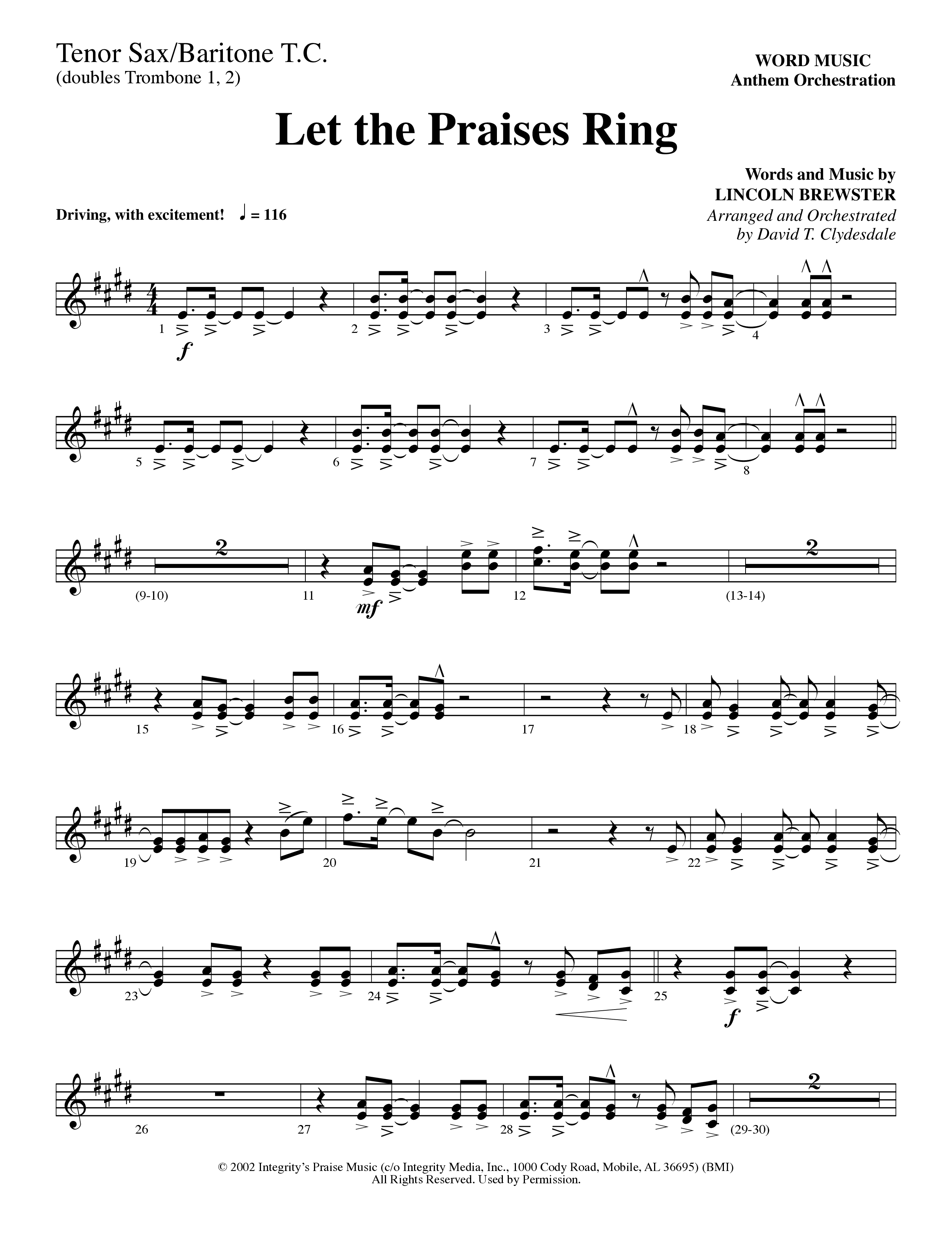Let The Praises Ring (Choral Anthem SATB) Tenor Sax/Baritone T.C. (Word Music Choral / Arr. David T. Clydesdale)