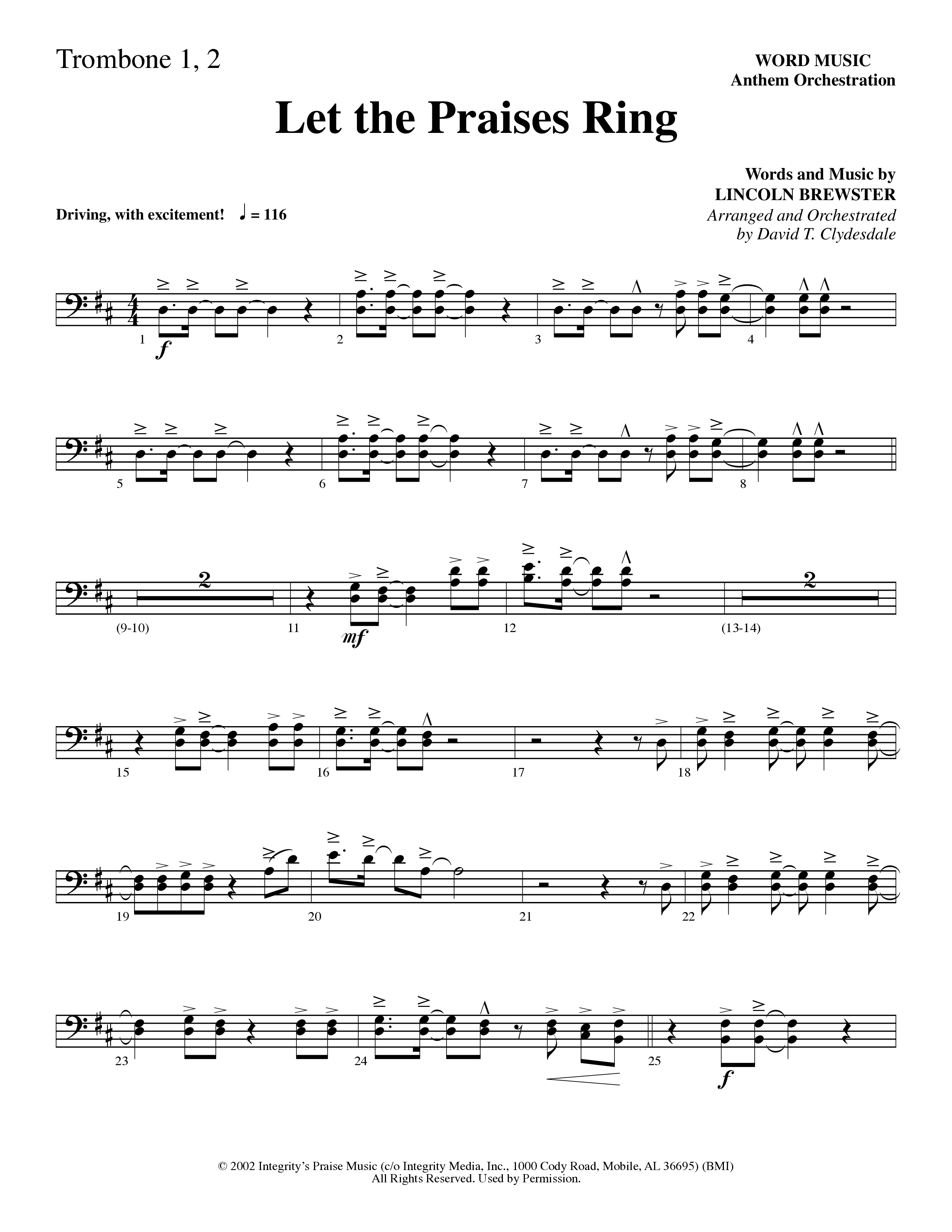 Let The Praises Ring (Choral Anthem SATB) Trombone 1/2 (Word Music Choral / Arr. David T. Clydesdale)