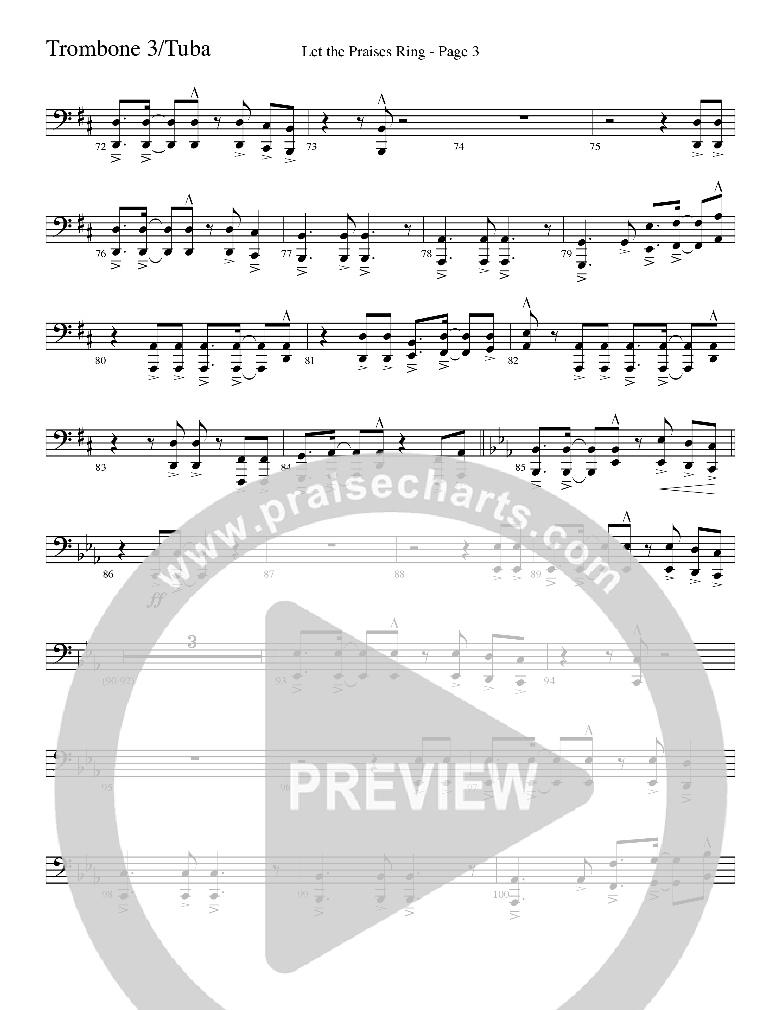 Let The Praises Ring (Choral Anthem SATB) Trombone 3/Tuba (Word Music Choral / Arr. David T. Clydesdale)