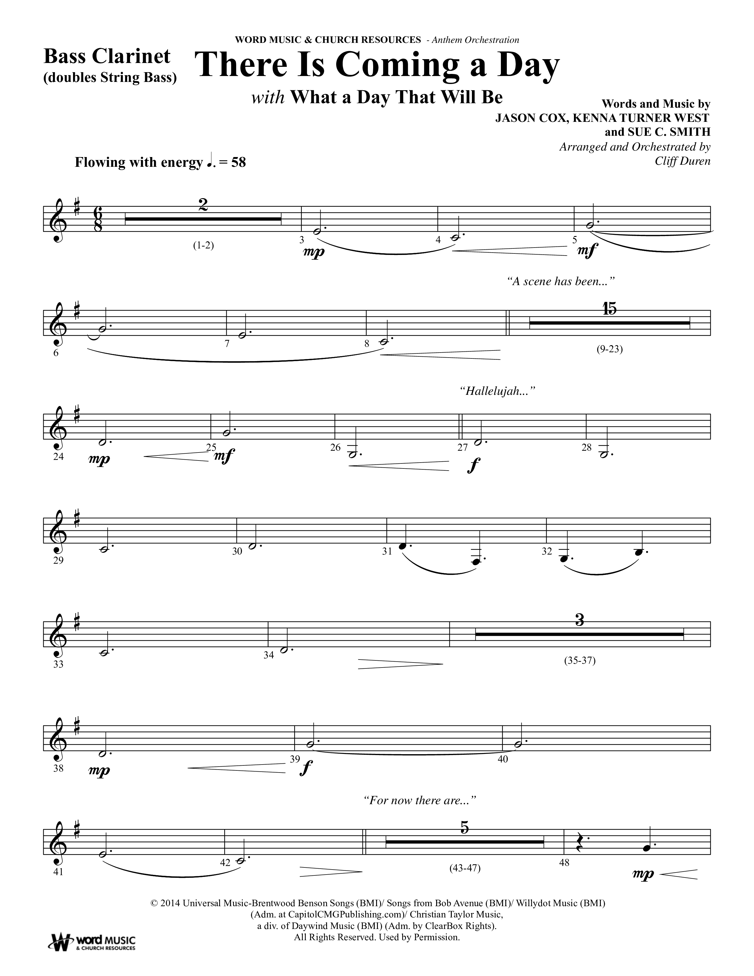 There Is Coming A Day (with What A Day That Shall Be) (Choral Anthem SATB) Bass Clarinet (Word Music Choral / Arr. Cliff Duren)