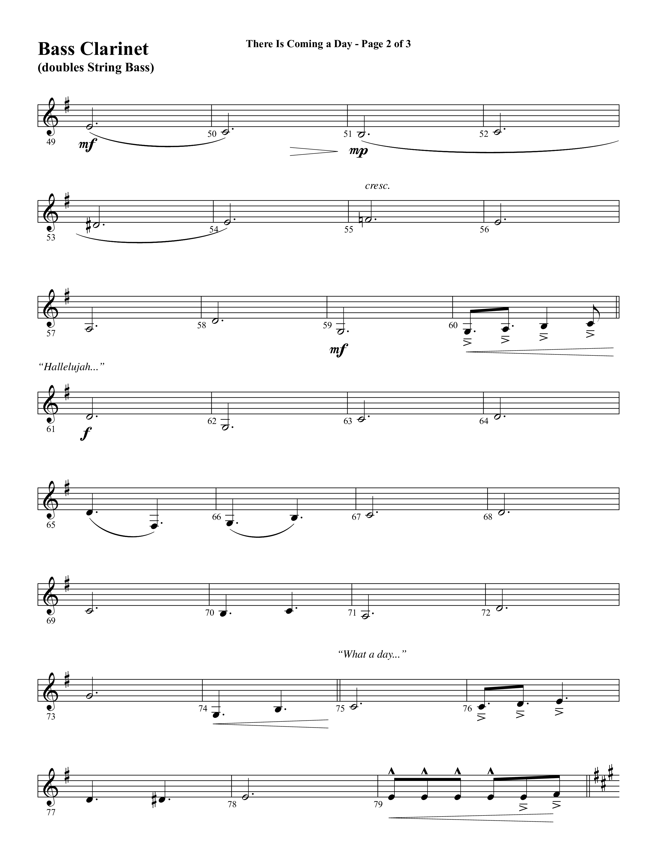 There Is Coming A Day (with What A Day That Shall Be) (Choral Anthem SATB) Bass Clarinet (Word Music Choral / Arr. Cliff Duren)