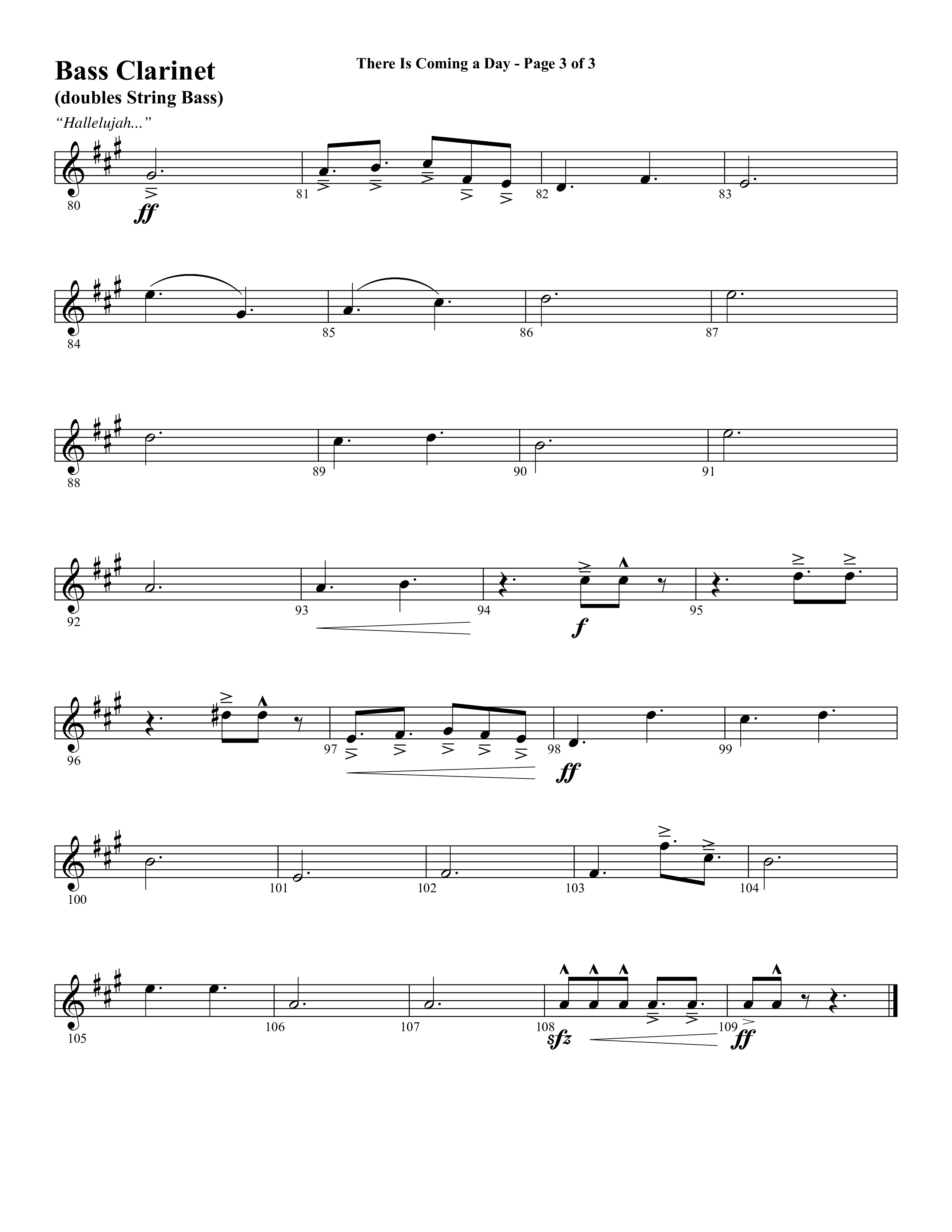 There Is Coming A Day (with What A Day That Shall Be) (Choral Anthem SATB) Bass Clarinet (Word Music Choral / Arr. Cliff Duren)
