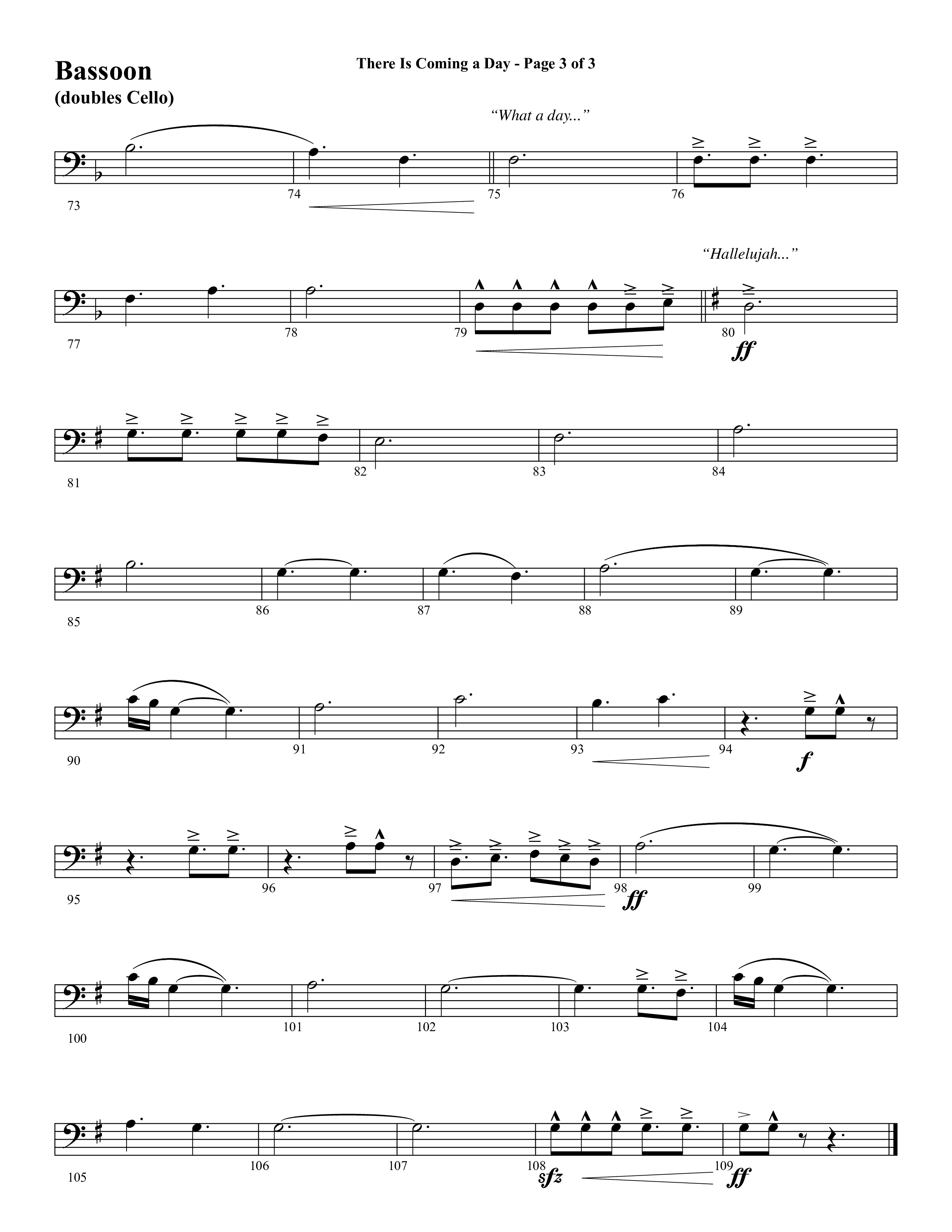 There Is Coming A Day (with What A Day That Shall Be) (Choral Anthem SATB) Bassoon (Word Music Choral / Arr. Cliff Duren)