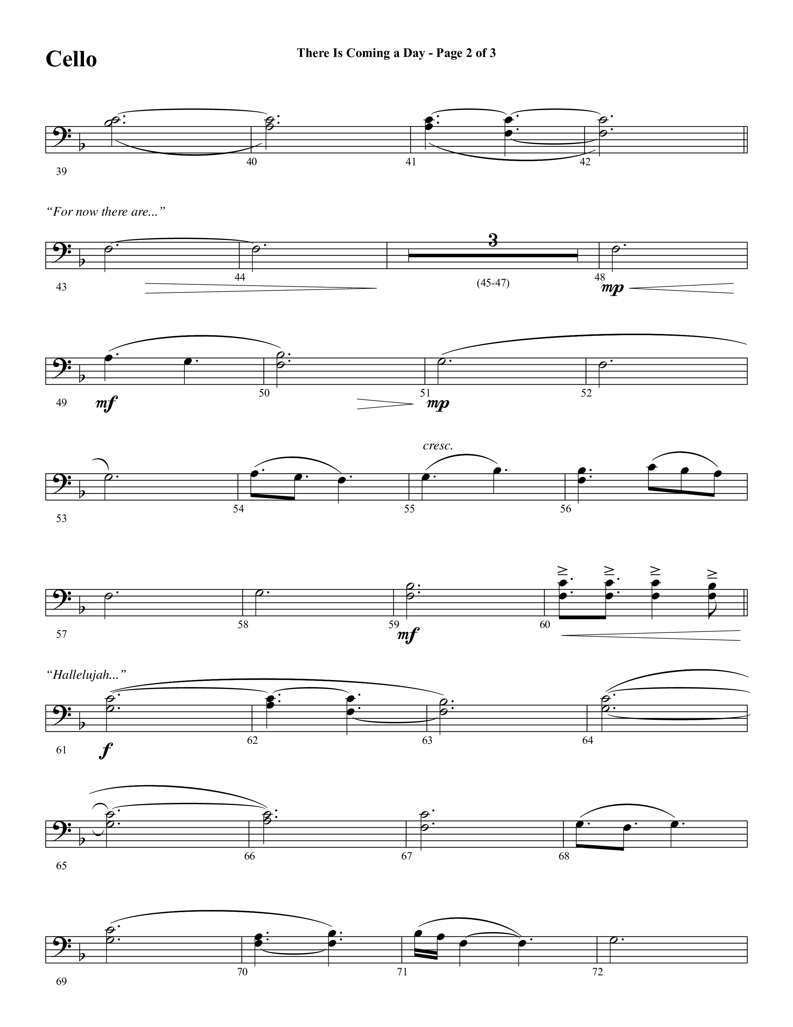 There Is Coming A Day (with What A Day That Shall Be) (Choral Anthem SATB) Cello (Word Music Choral / Arr. Cliff Duren)