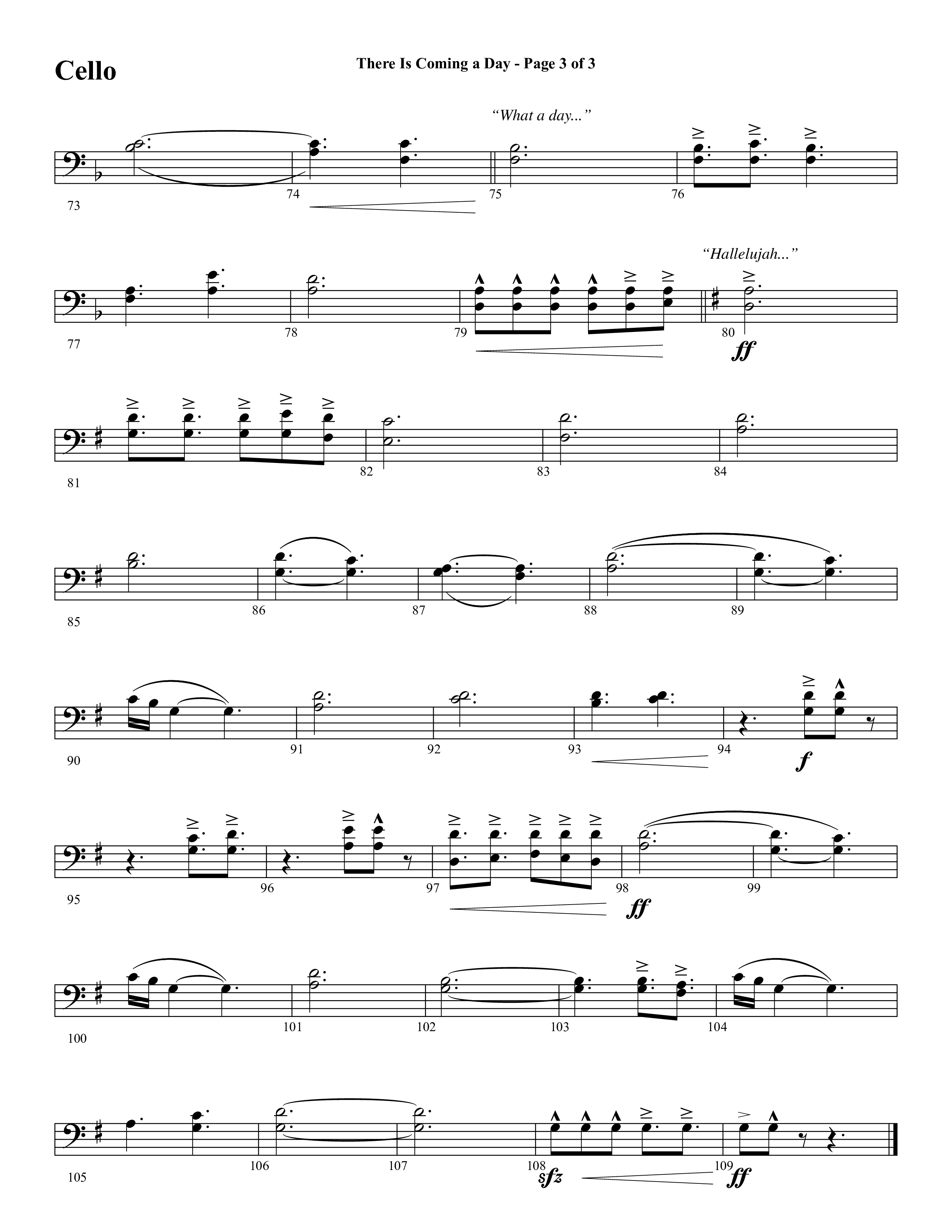 There Is Coming A Day (with What A Day That Shall Be) (Choral Anthem SATB) Cello (Word Music Choral / Arr. Cliff Duren)