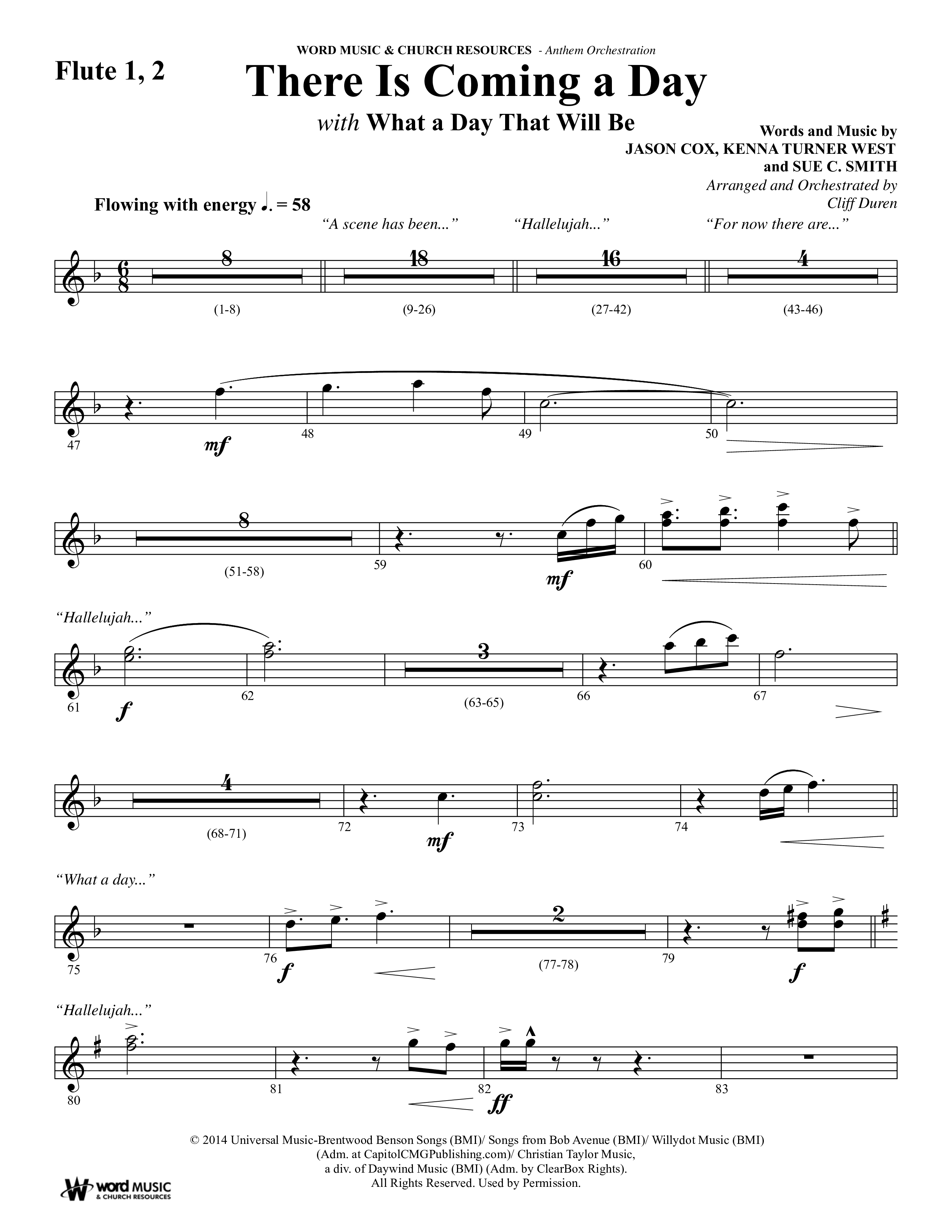 There Is Coming A Day (with What A Day That Shall Be) (Choral Anthem SATB) Flute 1/2 (Word Music Choral / Arr. Cliff Duren)
