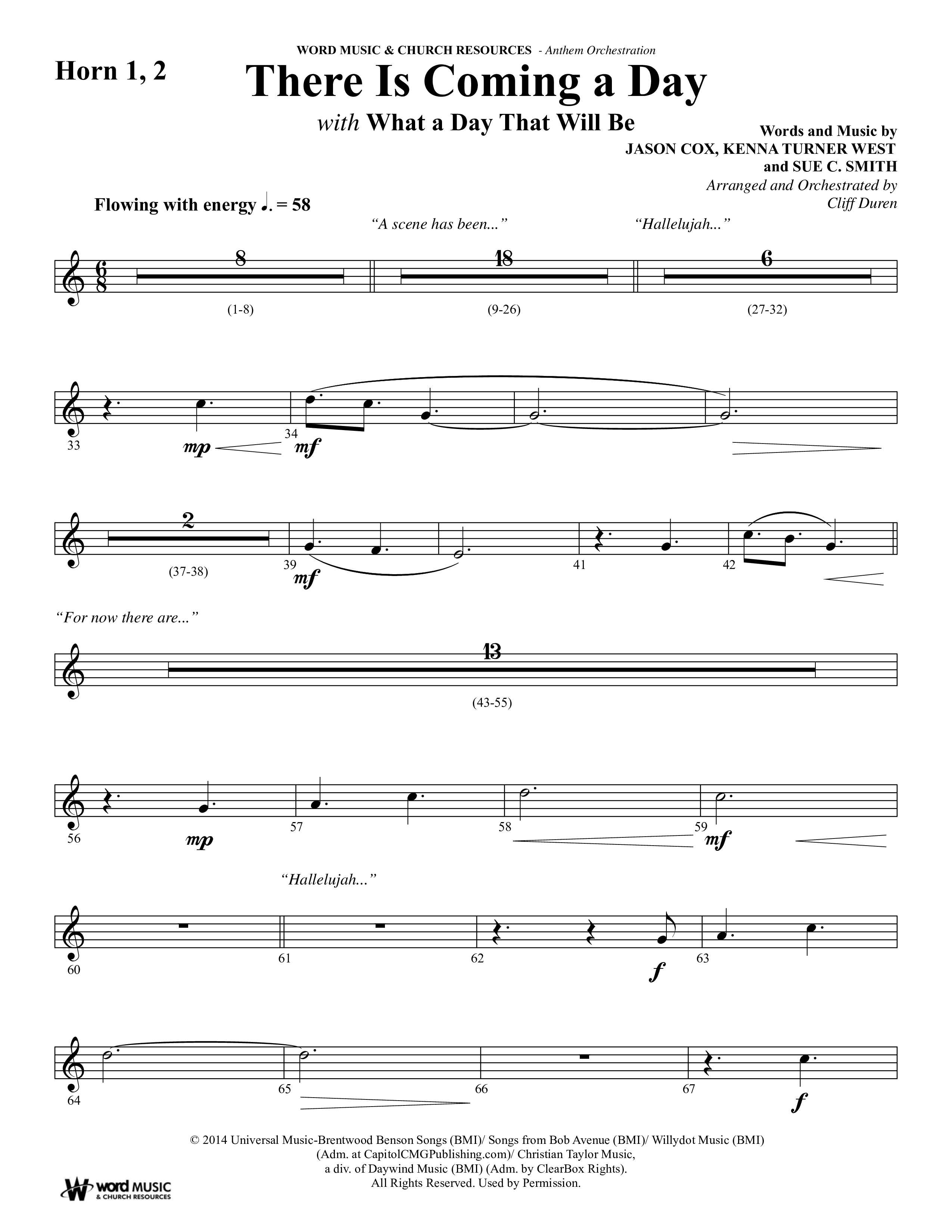 There Is Coming A Day (with What A Day That Shall Be) (Choral Anthem SATB) French Horn 1/2 (Word Music Choral / Arr. Cliff Duren)