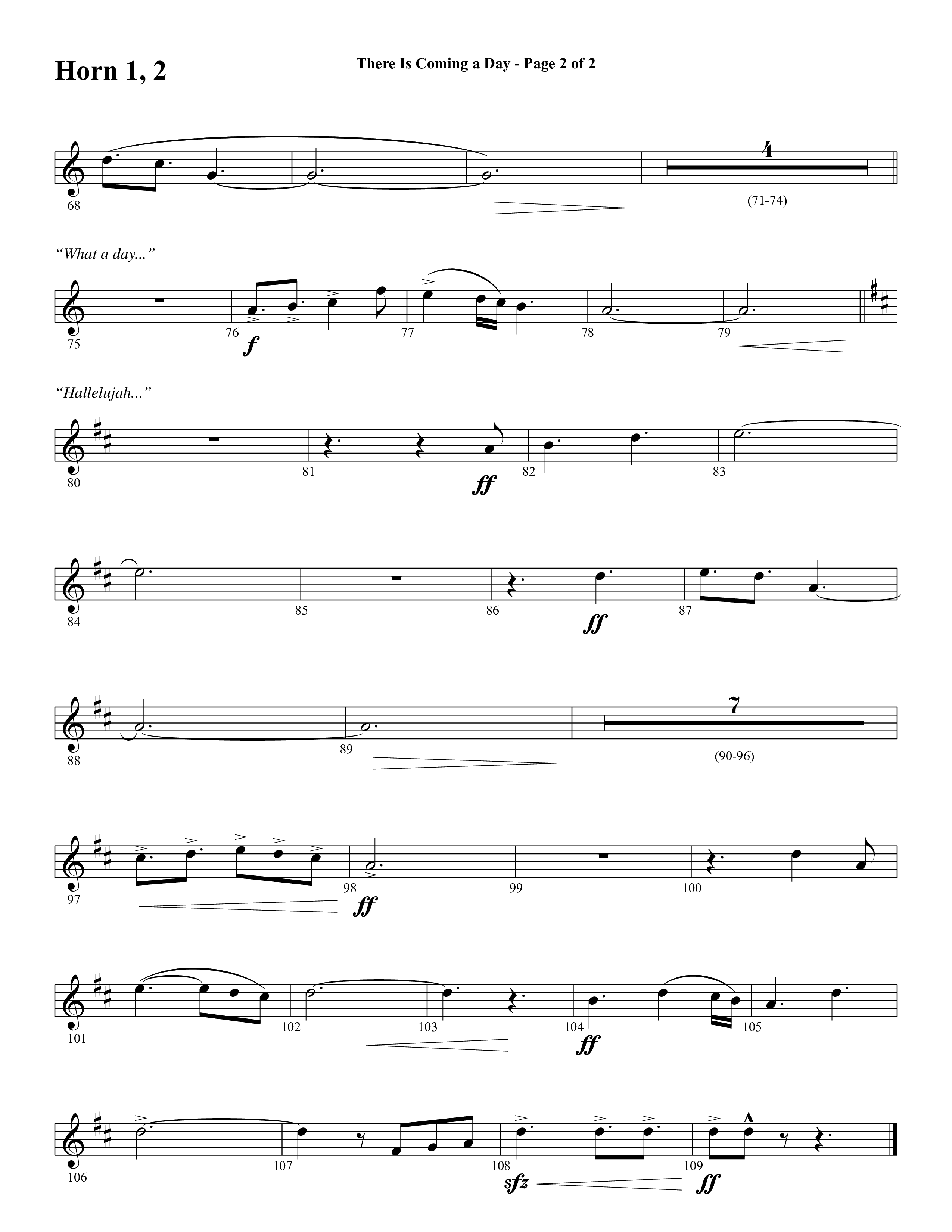 There Is Coming A Day (with What A Day That Shall Be) (Choral Anthem SATB) French Horn 1/2 (Word Music Choral / Arr. Cliff Duren)
